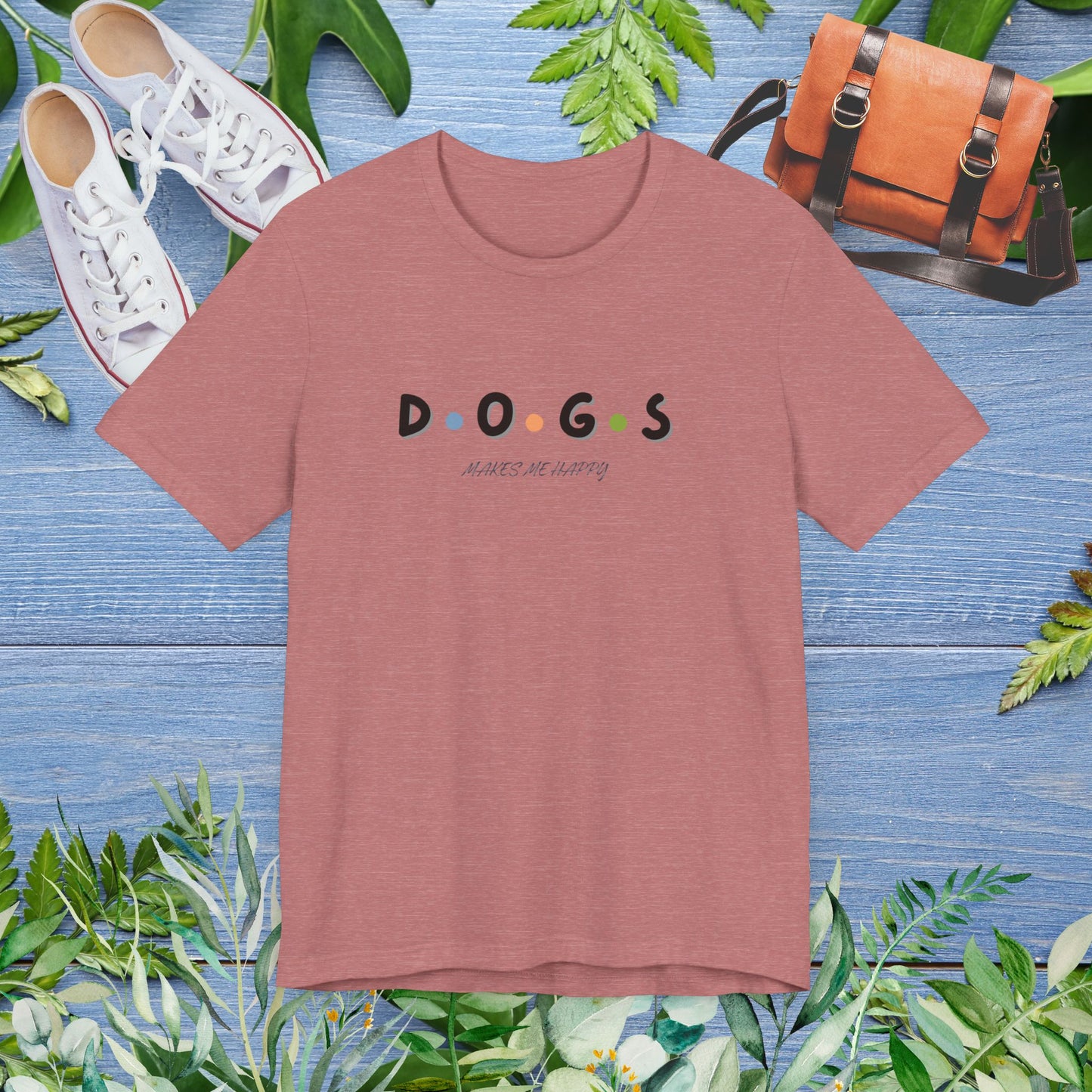 Dogs Make Me Happy T-Shirt - furevermama