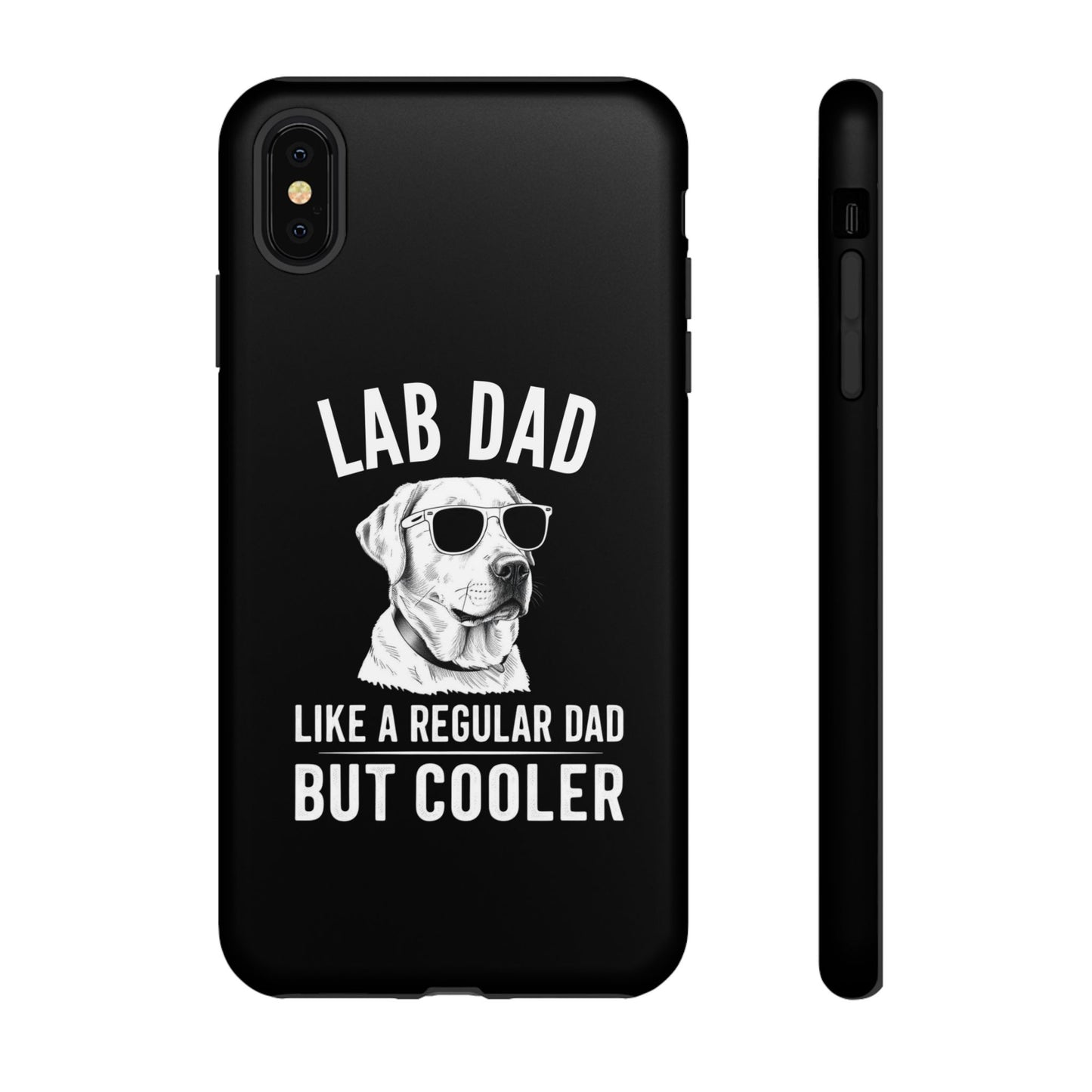 Lab Dad Tough Cases - furevermama