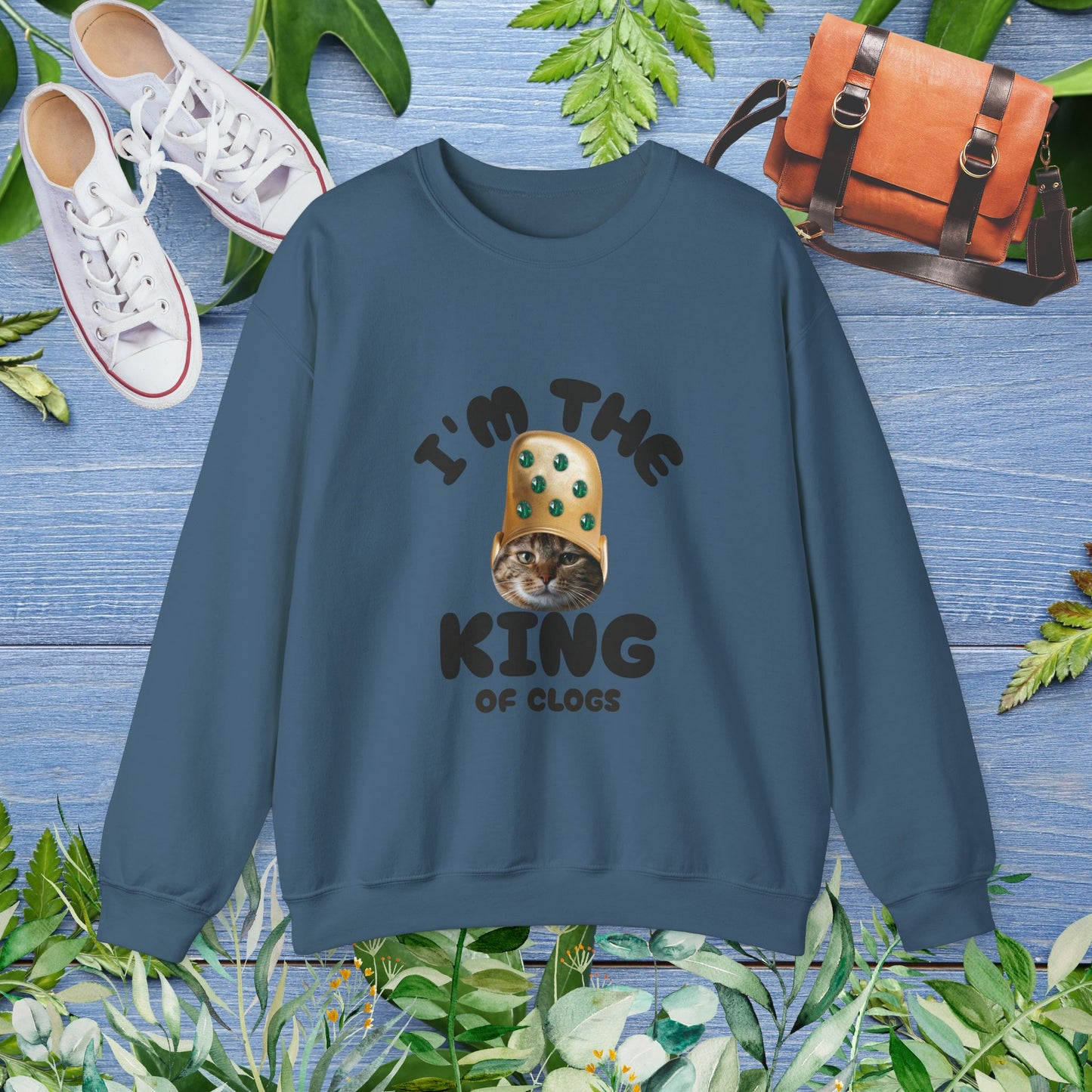 King of Clogs Sweatshirt - furevermama