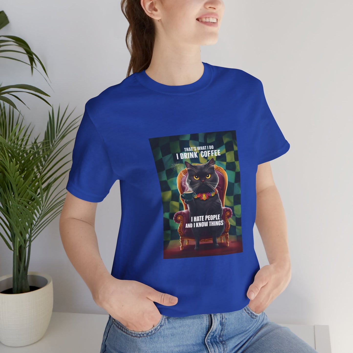 Cat Drinking Coffee, I Hate People And I Know Things Unisex Short Sleeve T-Shirt - furevermama