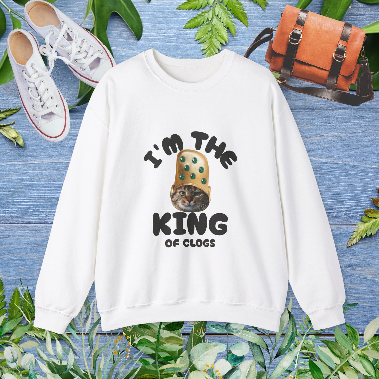 King of Clogs Sweatshirt - furevermama