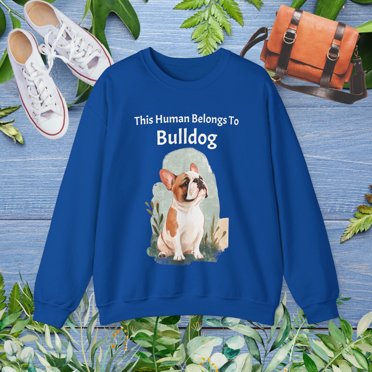 This Human Belongs To Bulldog Unisex Sweatshirt - furevermama