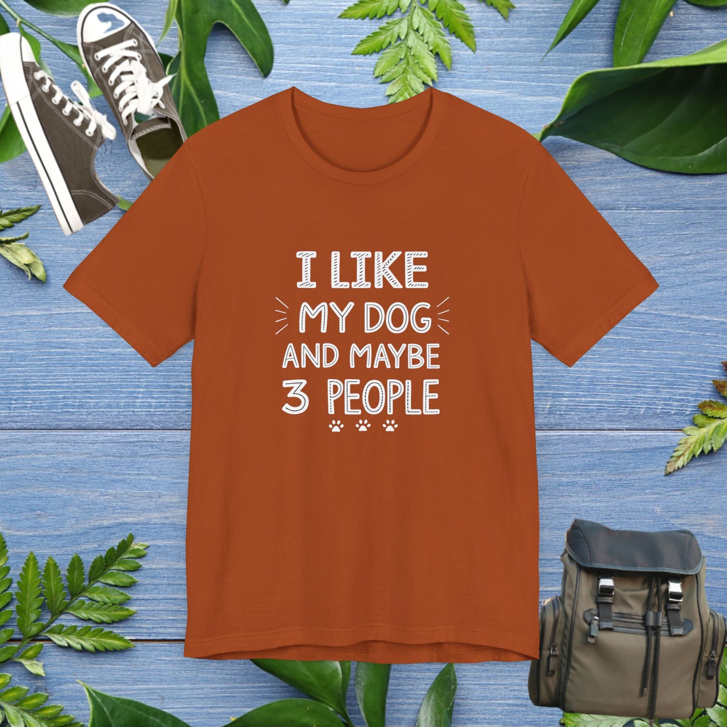 I Like Dogs And Maybe 3 People T-Shirt - furevermama