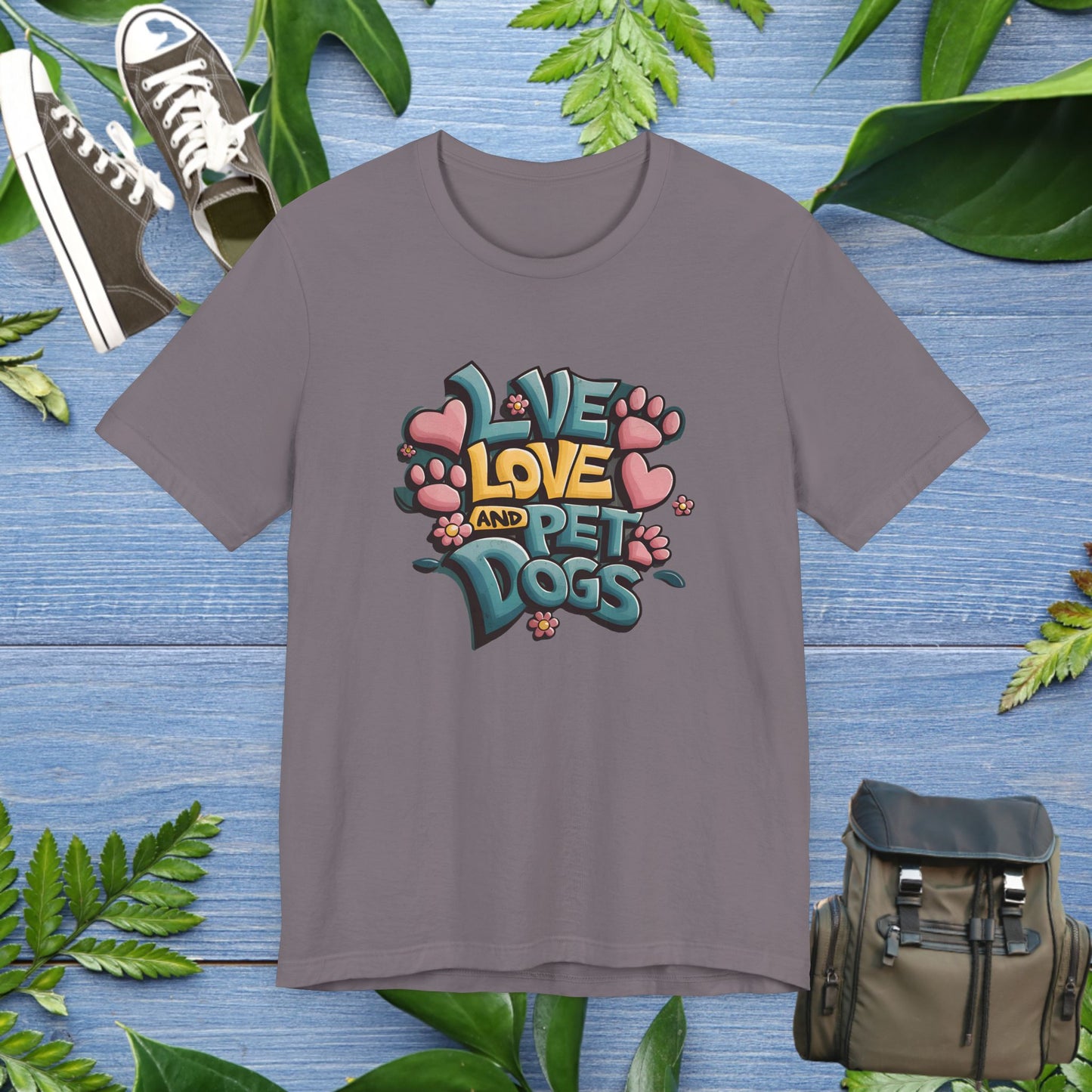 Live Love And Pet Dogs T-Shirt - furevermama