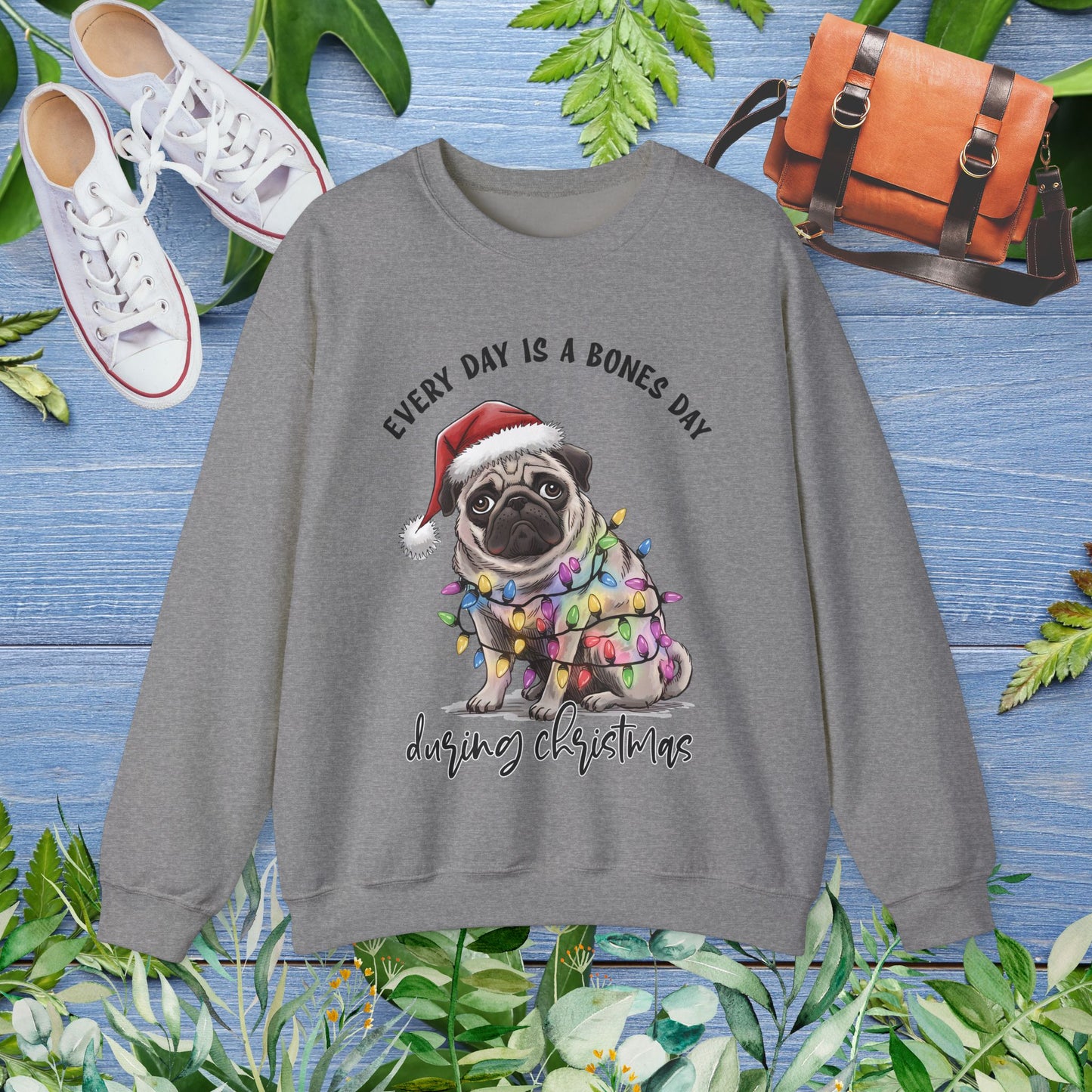 Everyday Is Bones Day During Christmas, Bulldog Unisex Sweatshirt - furevermama