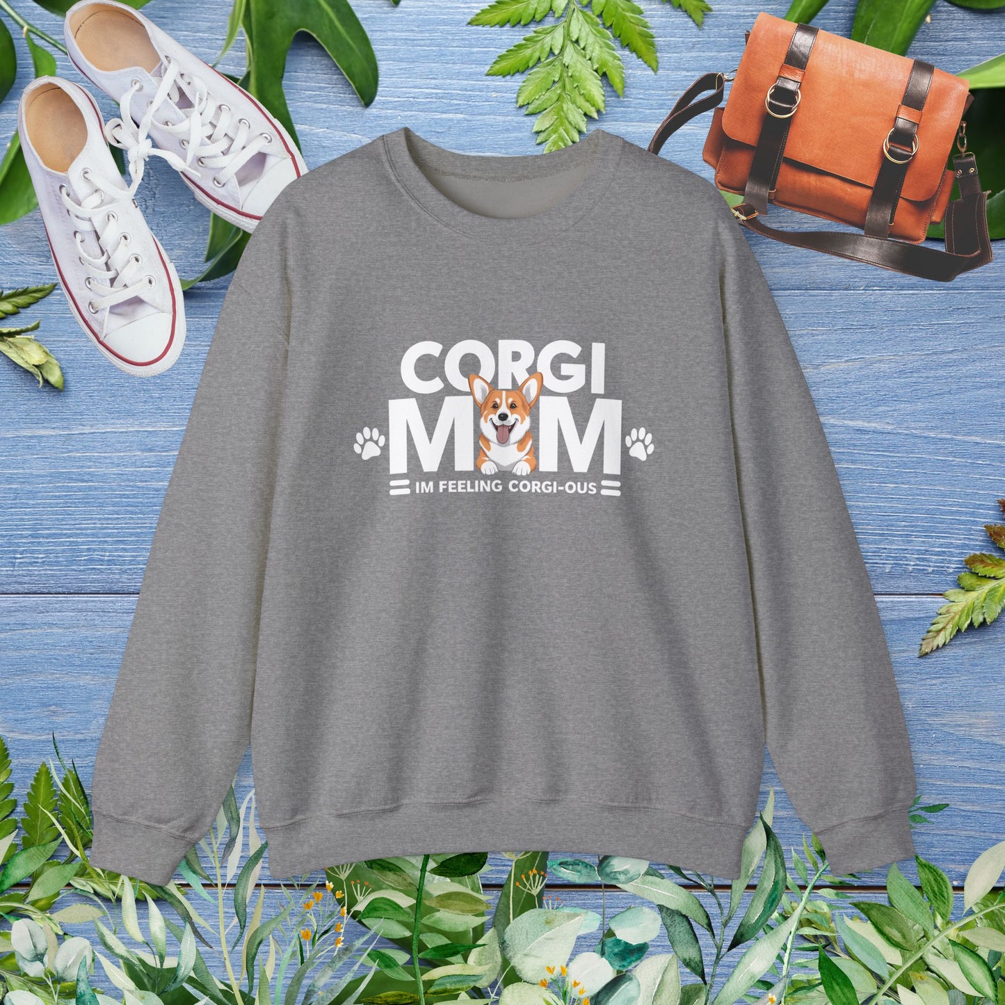 Corgi Mom , I am Feeling Corgious Crewneck Sweatshirt - furevermama