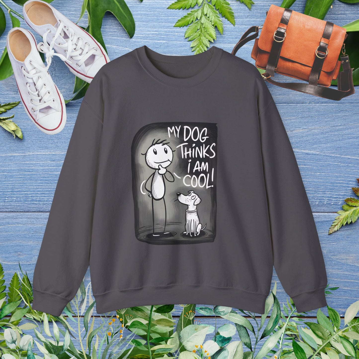My Dog Thinks I Am Cool - Unisex Crewneck Sweatshirt - furevermama