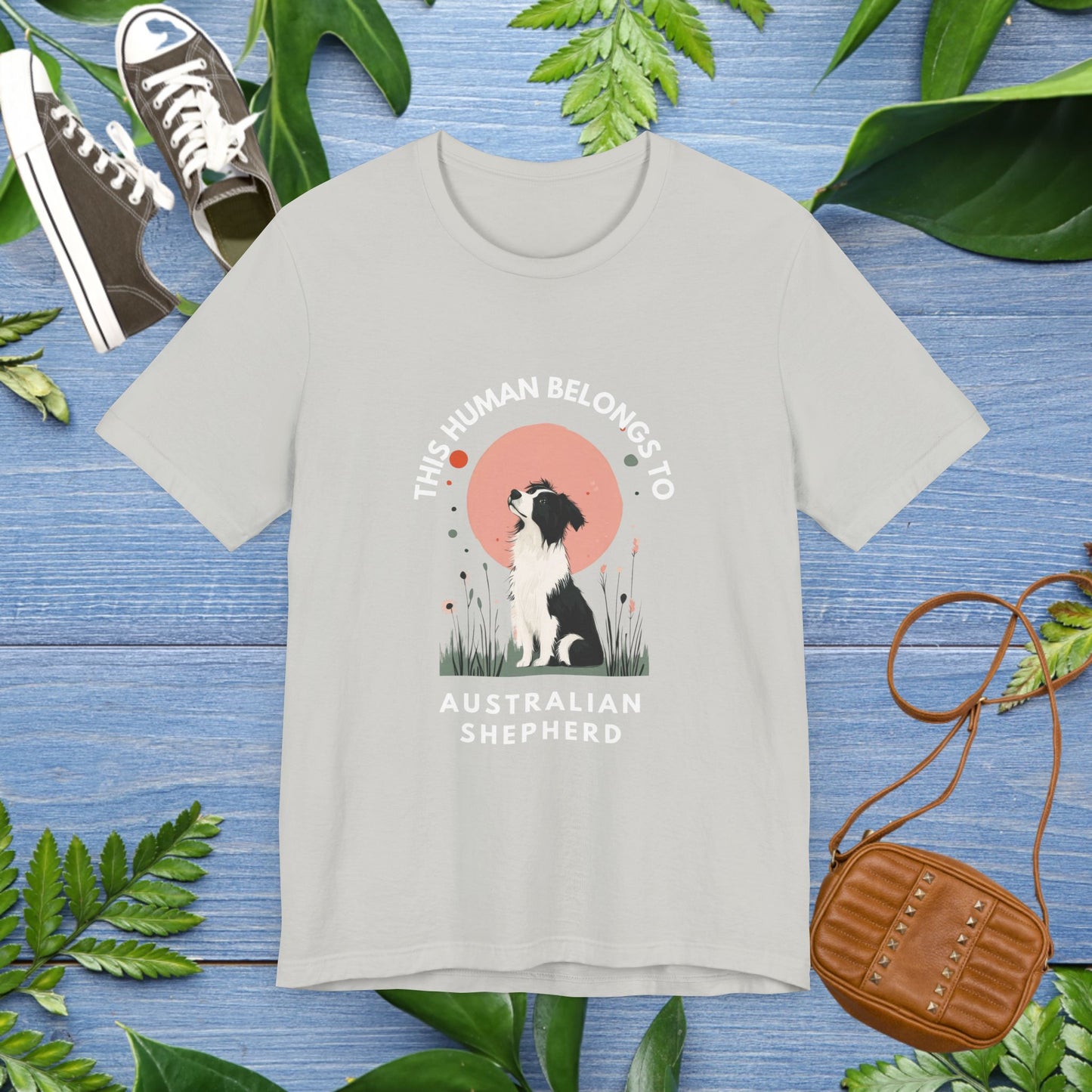 This Human Belongs To Australian Shepherd T-Shirt - furevermama