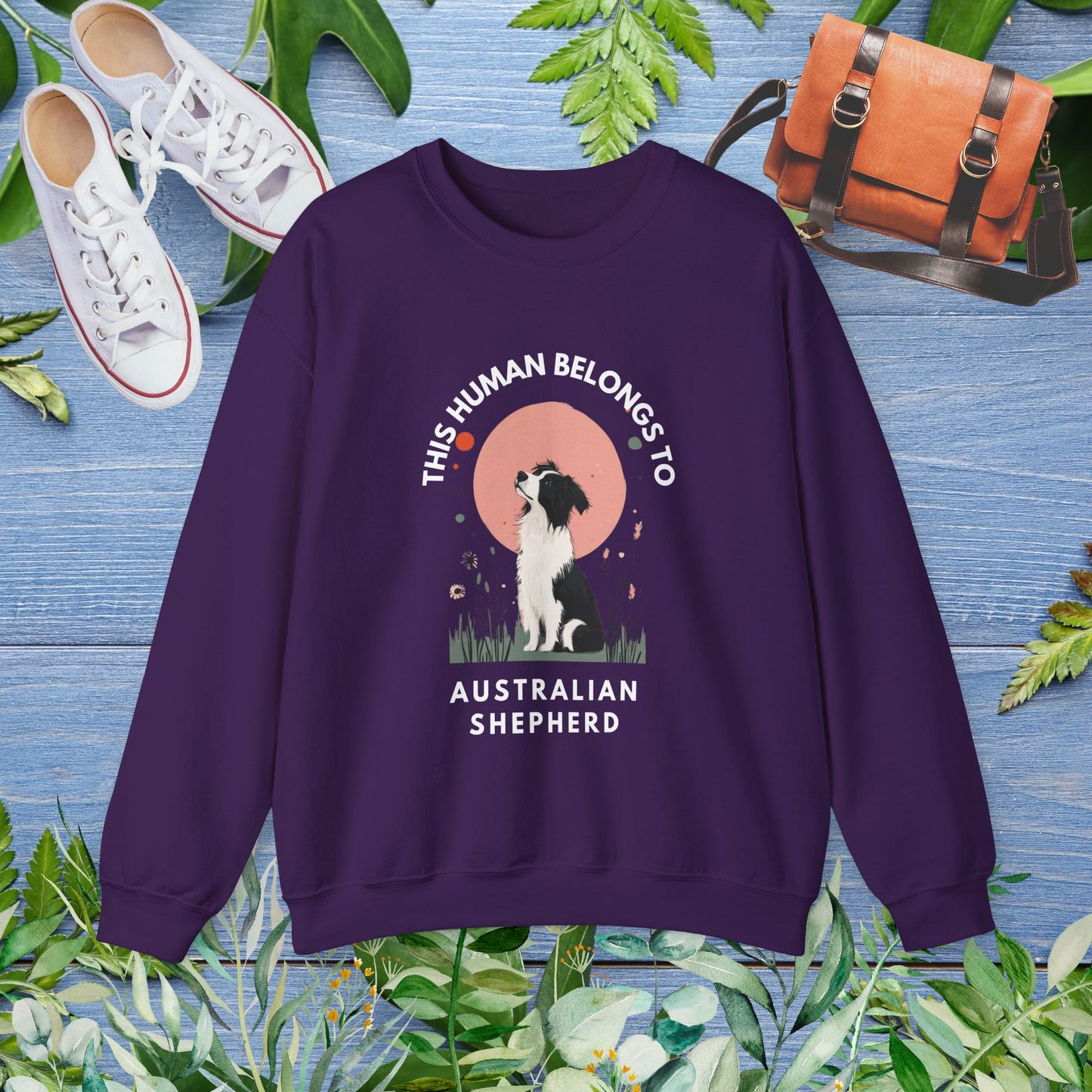 This Human Belongs To Australian Shepherd Unisex Sweatshirt - furevermama