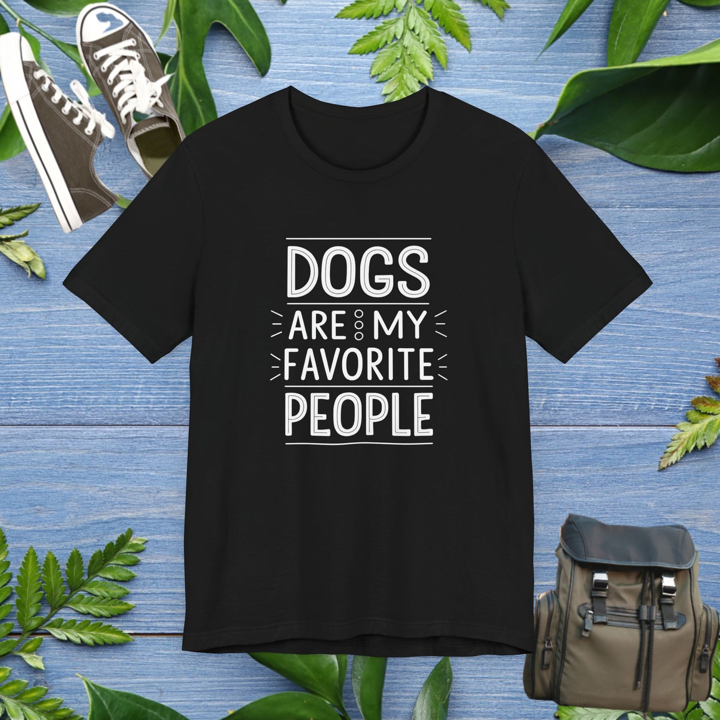 Dogs Are My Favorite People T-Shirt - furevermama