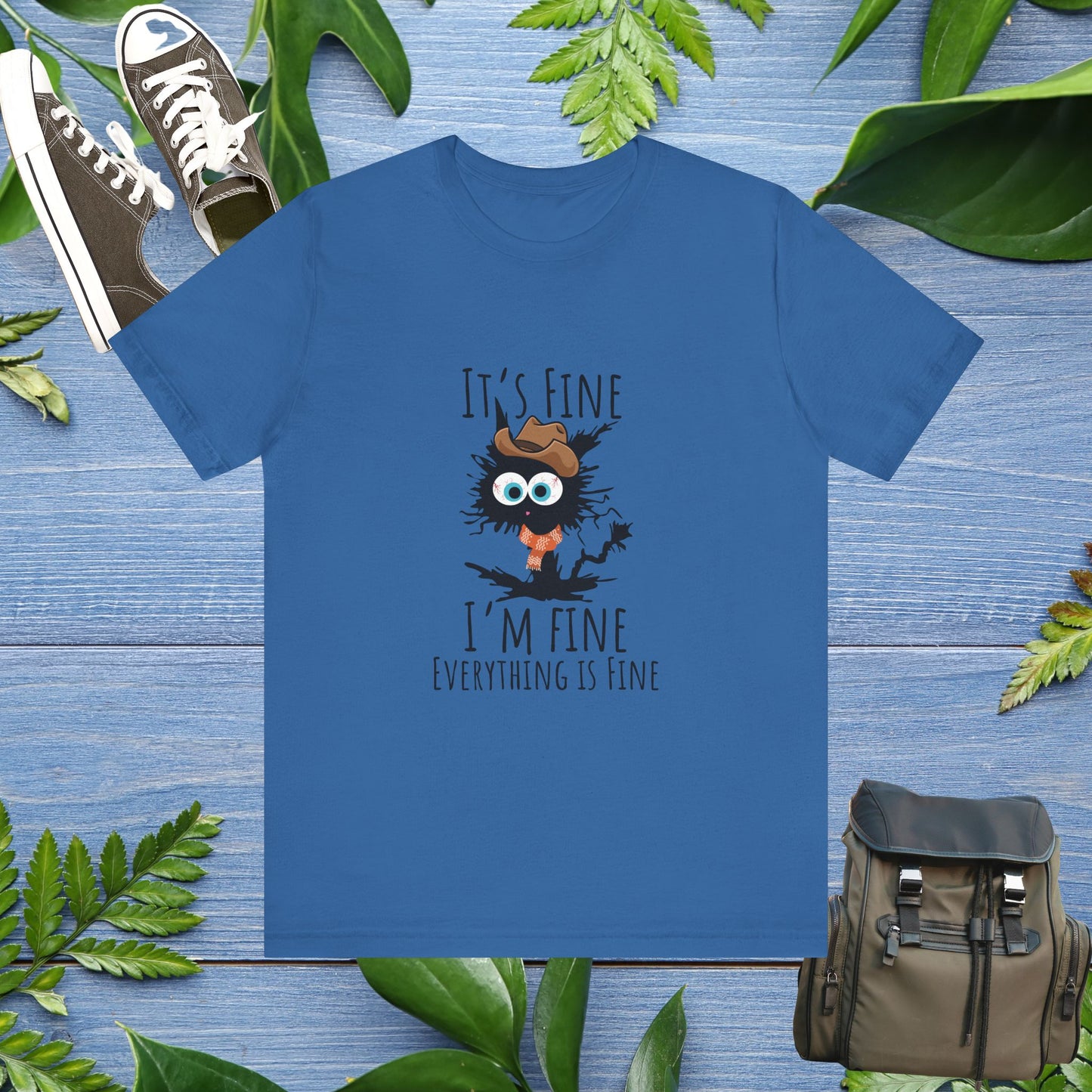 Everything Is Fine Meowdy T-Shirt - furevermama