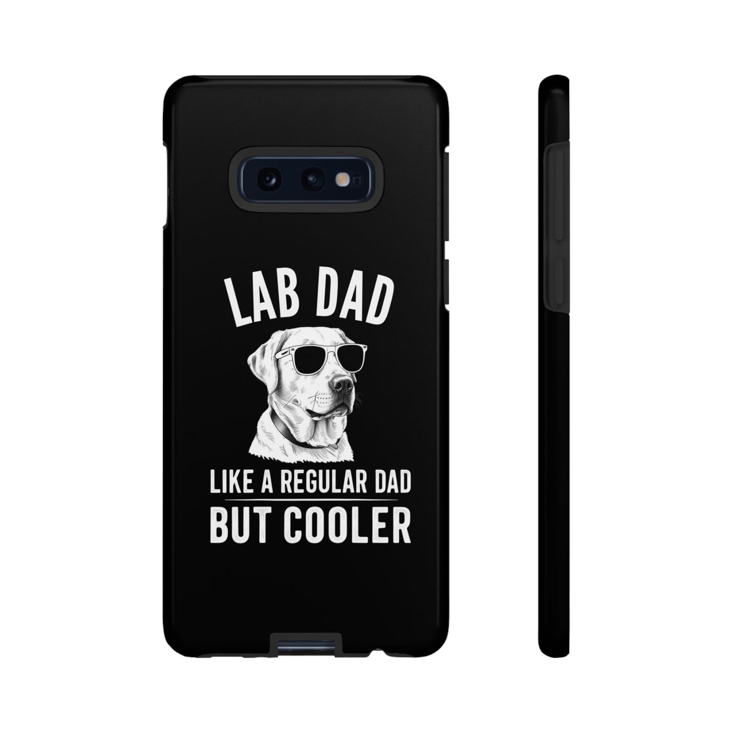 Lab Dad Tough Cases - furevermama