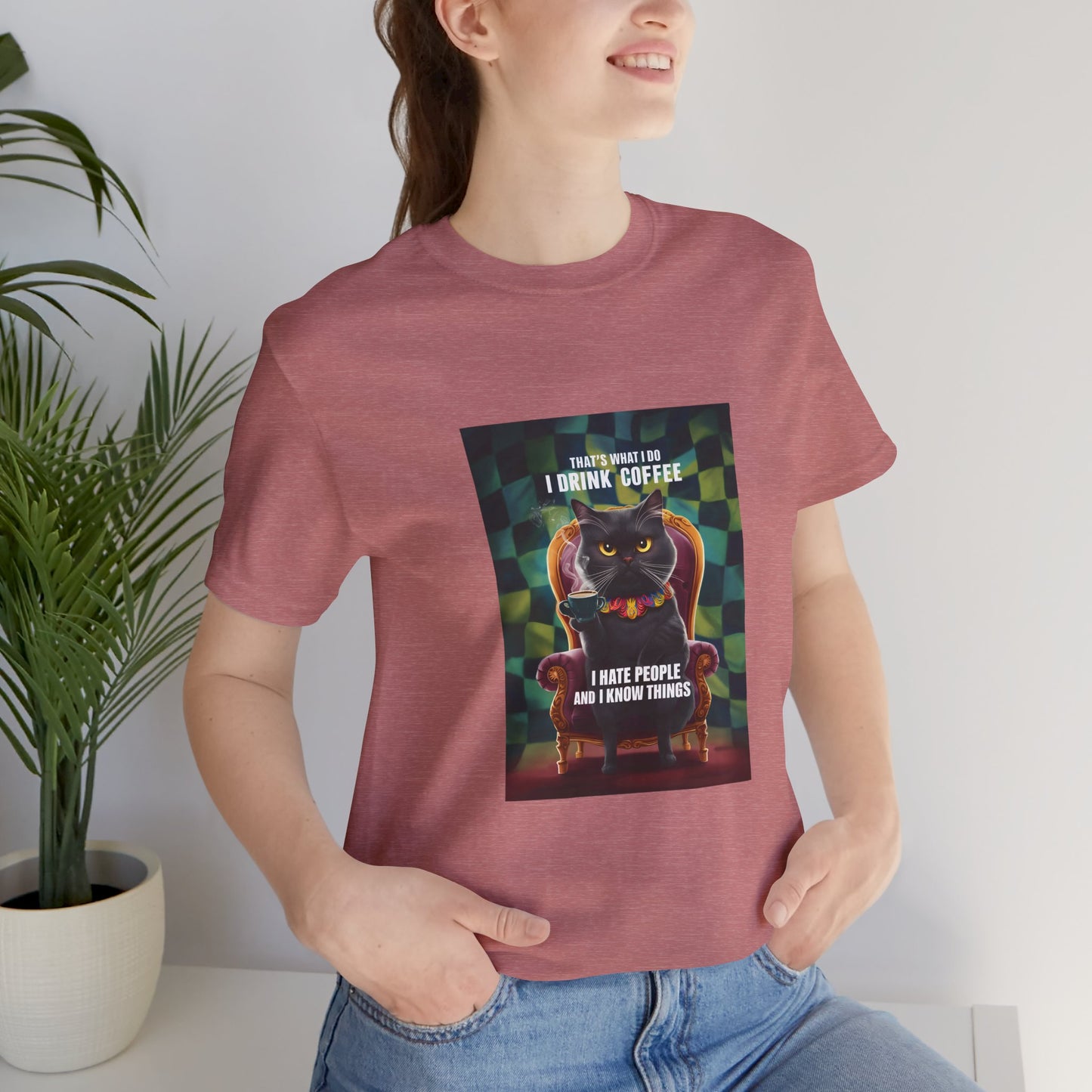 Cat Drinking Coffee, I Hate People And I Know Things Unisex Short Sleeve T-Shirt - furevermama