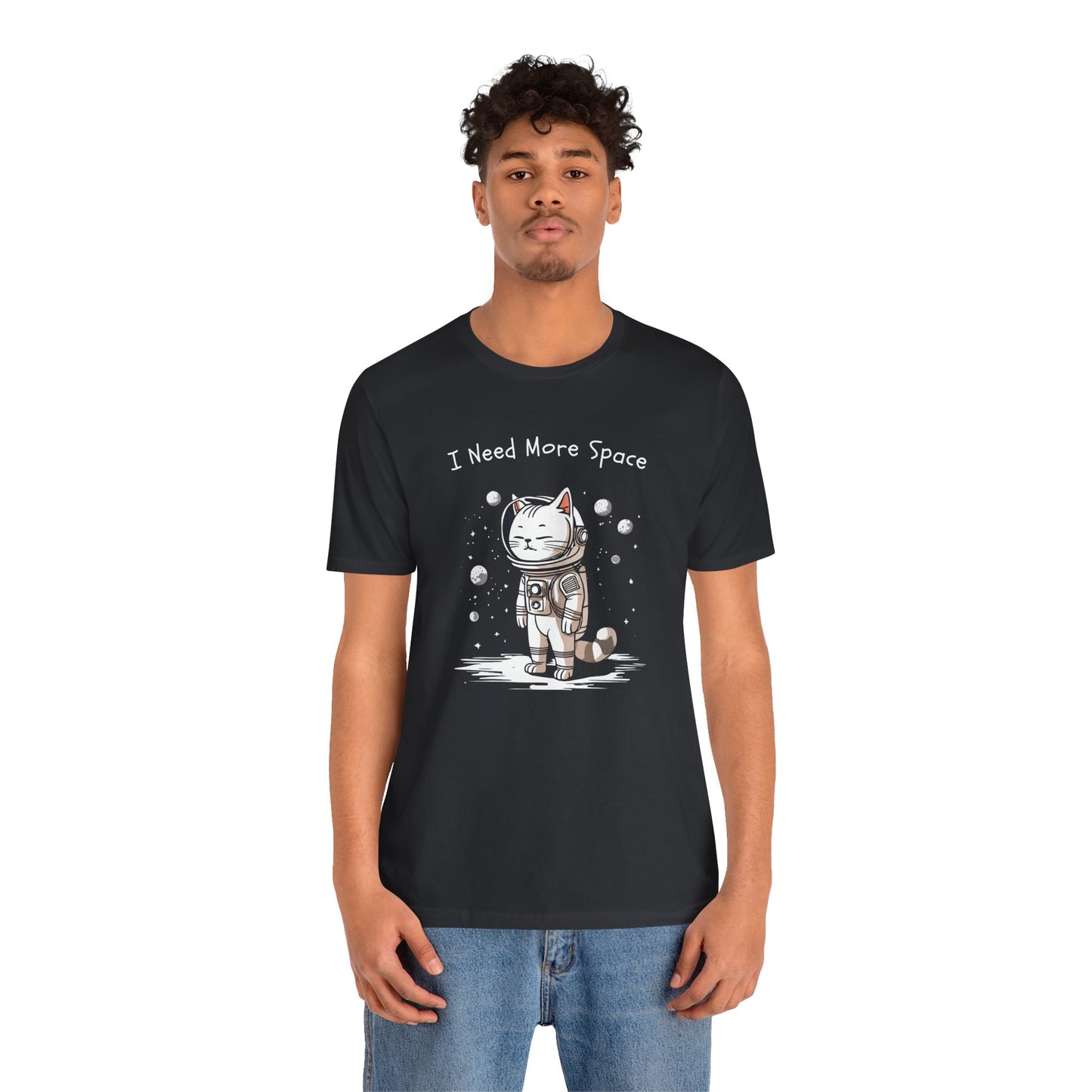 I Need More Space Unisex Jersey Short Sleeve Tee - furevermama