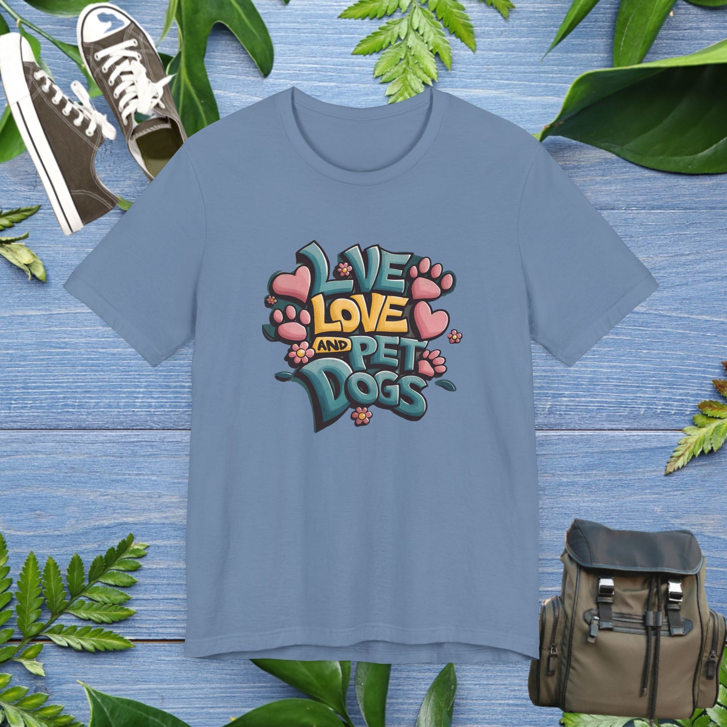 Live Love And Pet Dogs T-Shirt - furevermama