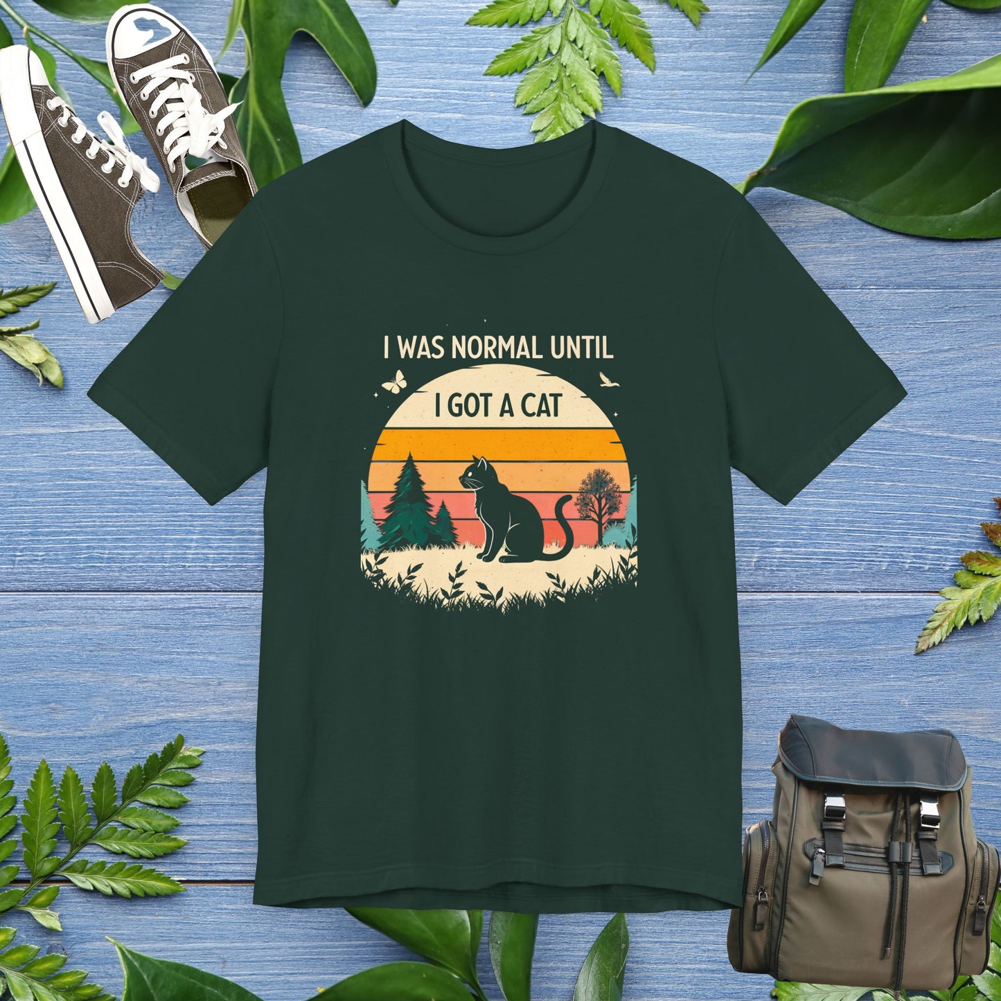 I Was Normal Until I Got A Cat Unisex T-Shirt - furevermama