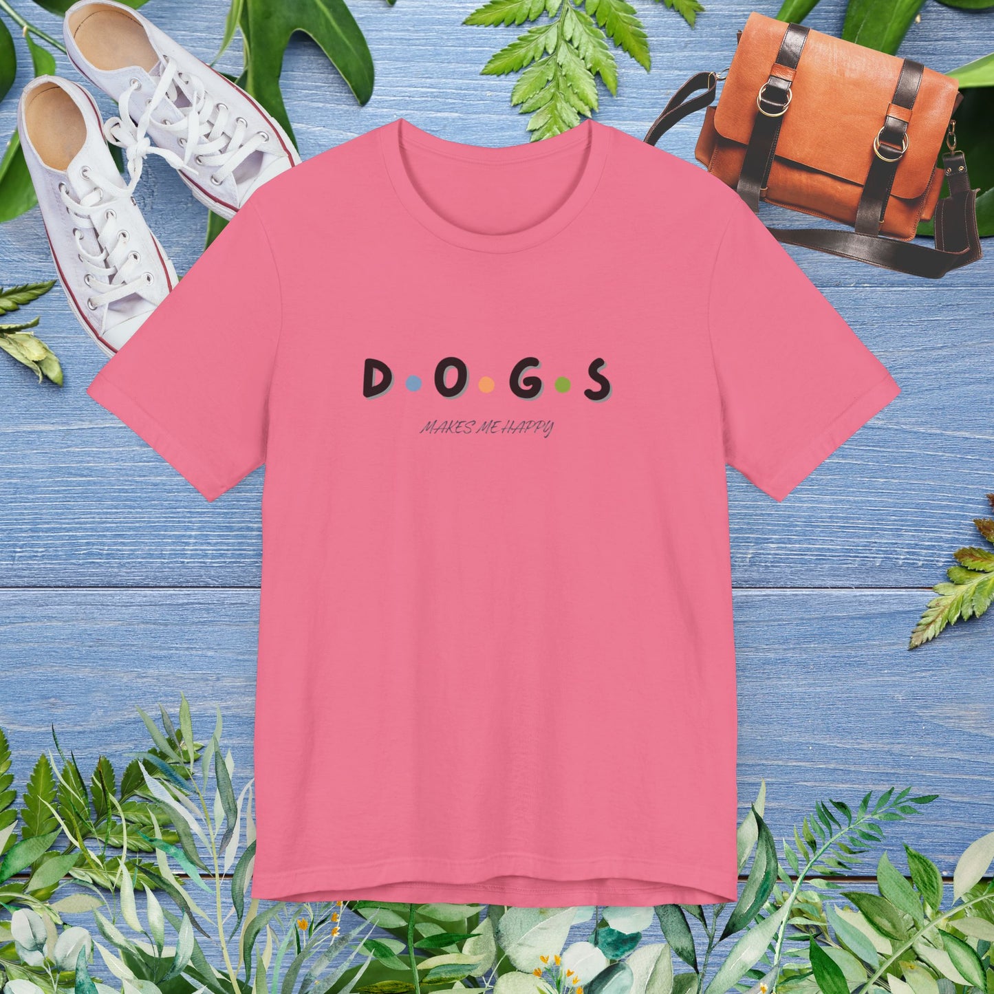 Dogs Make Me Happy T-Shirt - furevermama