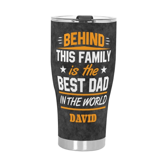 The Best Dad In The World Personalized Stainless Steel Tumbler 30oz - furevermama