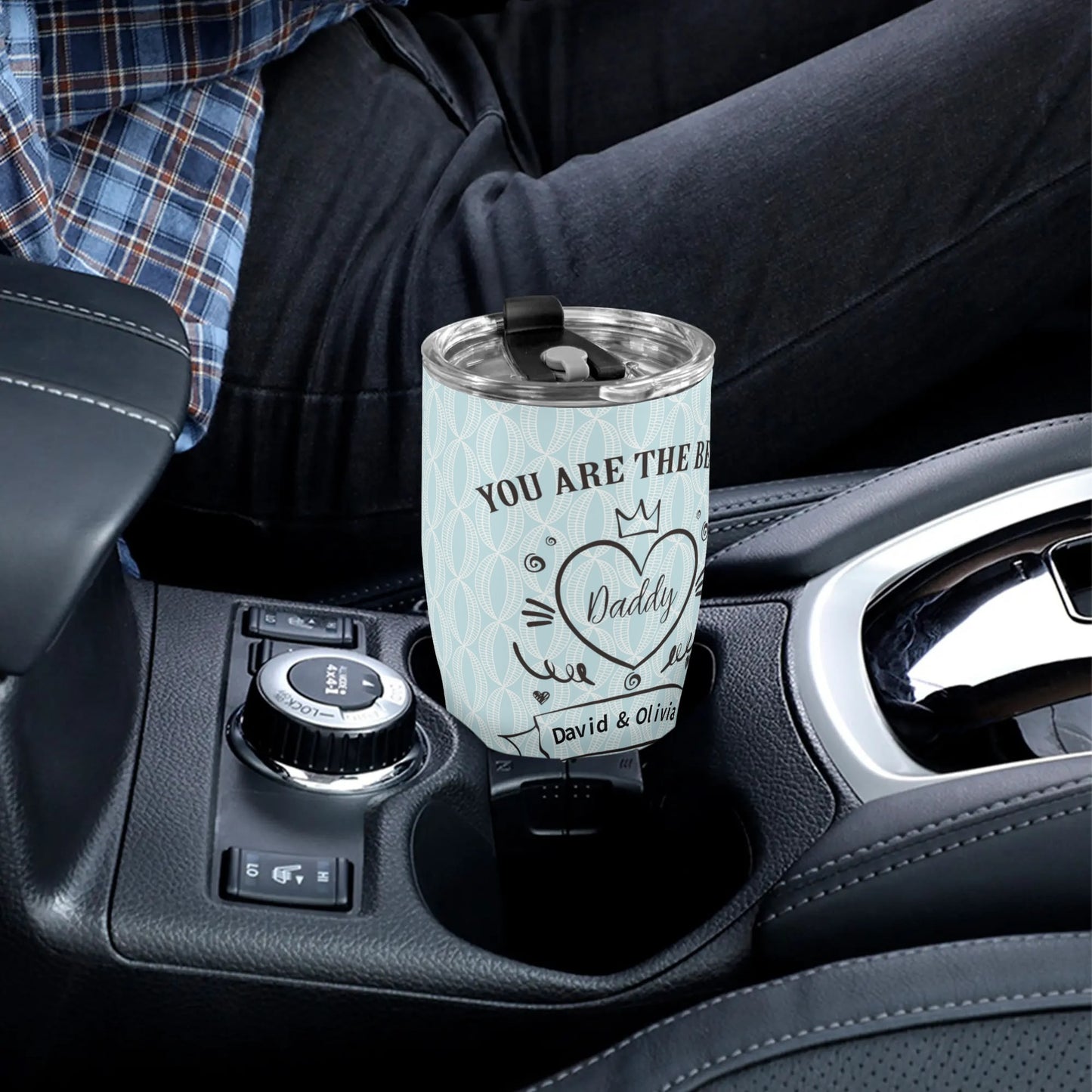 You Are The Best Daddy Personalized Stainless Steel Tumbler 30oz - Gift To Dad