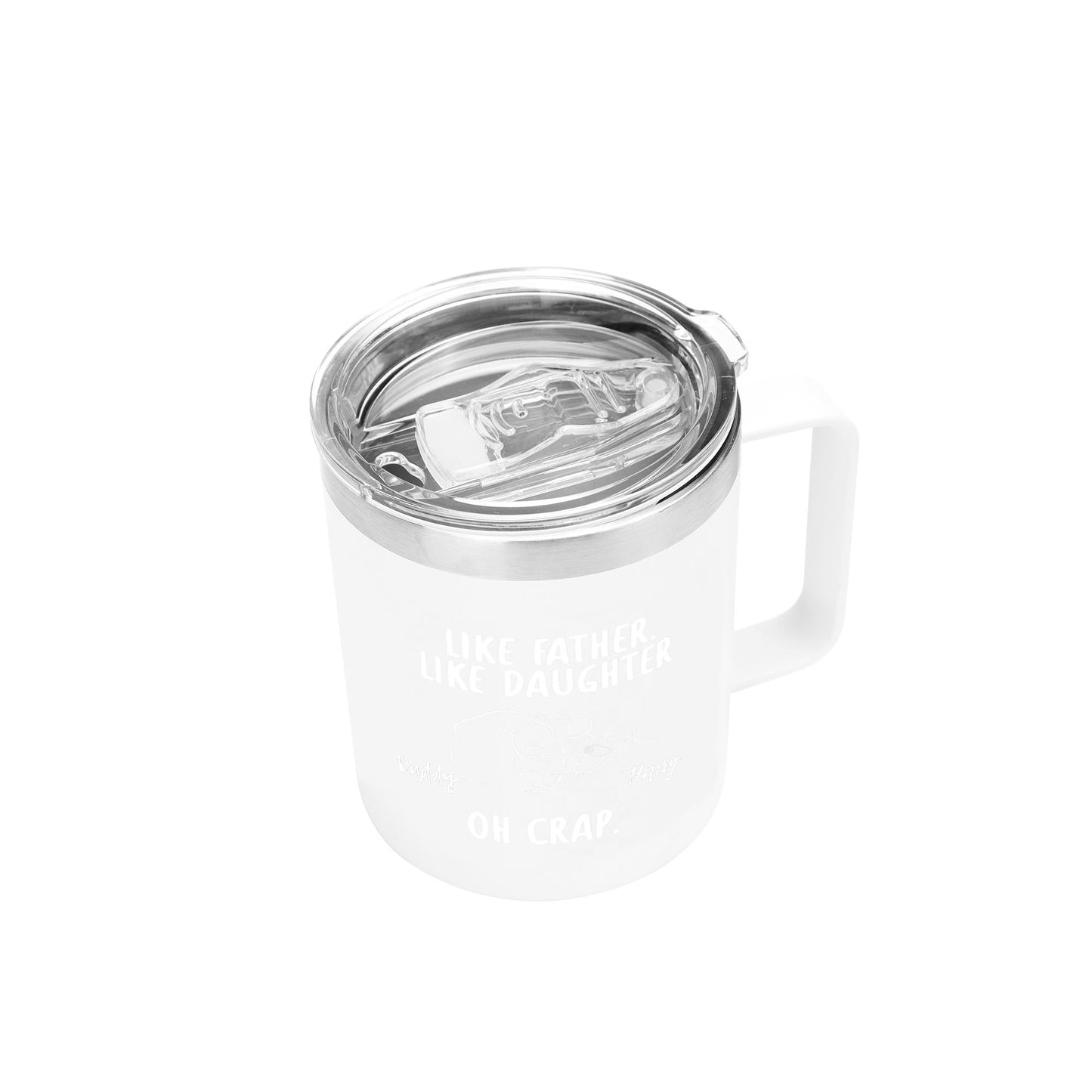 Like Father Like Daughter Custom 12oz Stainless Steel Coffee Mug Coffee Cup with Lid and Handle - Gift To Dad