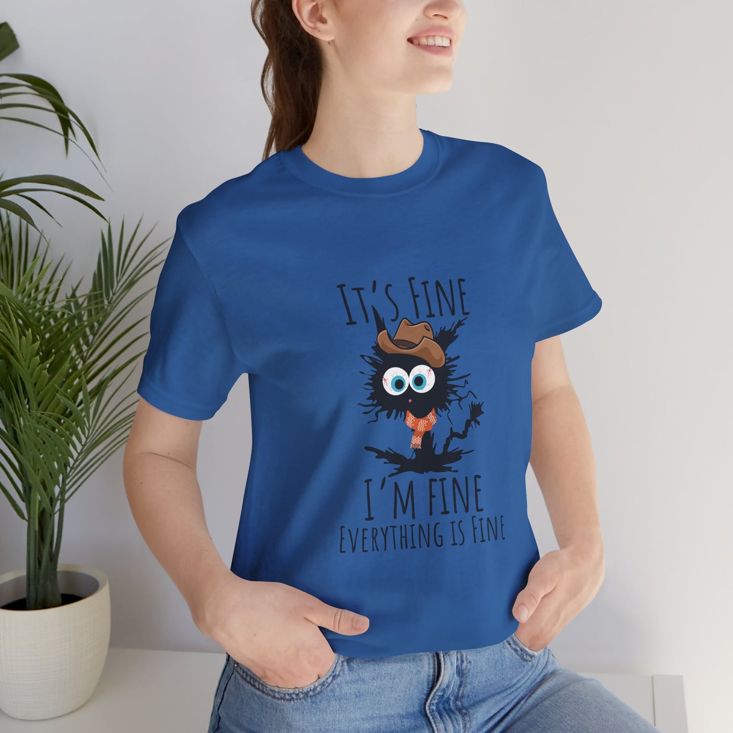 Everything Is Fine Meowdy T-Shirt - furevermama