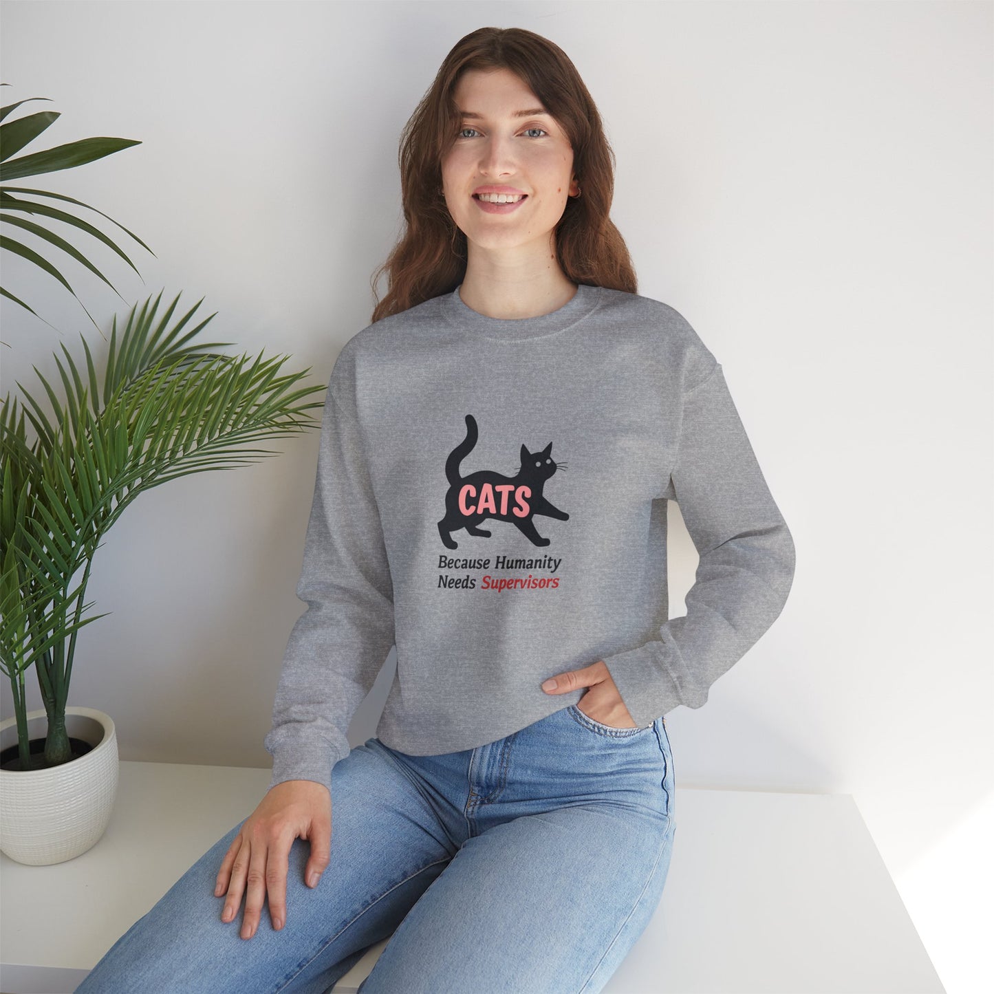 Cat Unisex Sweatshirt - Humanity Needs Supervisors - furevermama