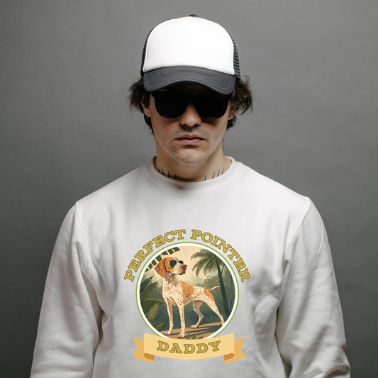 Perfect Pointer Daddy Sweatshirt - furevermama