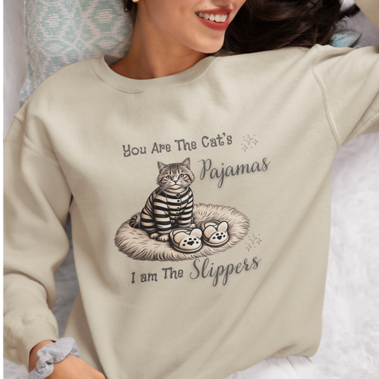 You Are The Cat's Pajamas I am The Slippers Crewneck Sweatshirt - furevermama