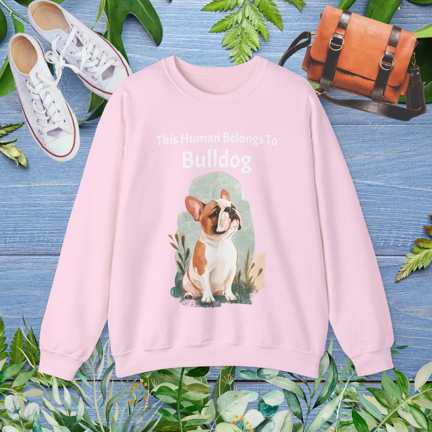 This Human Belongs To Bulldog Unisex Sweatshirt - furevermama