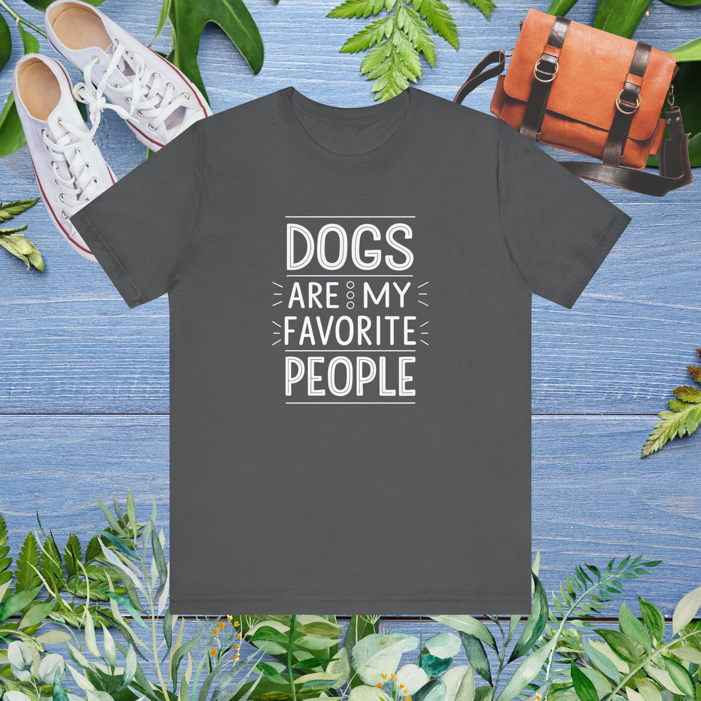 Dogs Are My Favorite People T-Shirt - furevermama