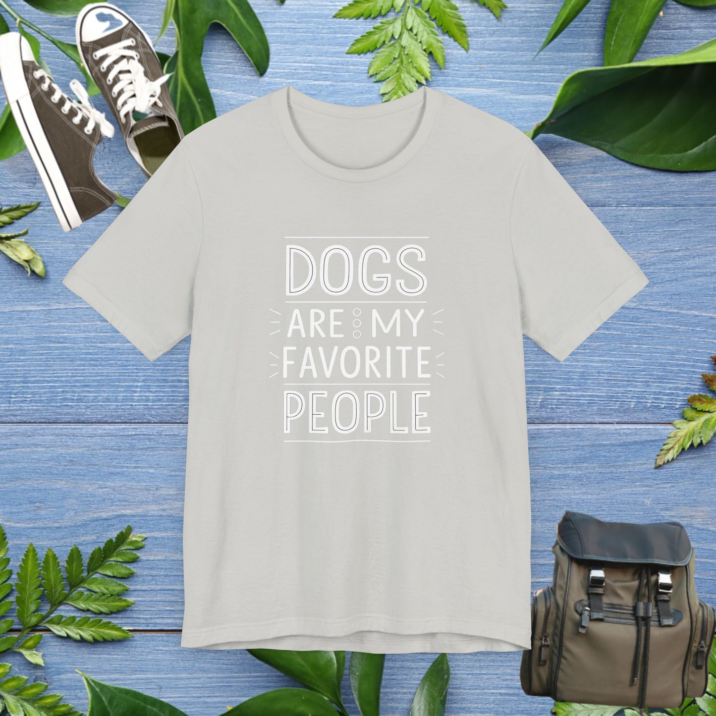 Dogs Are My Favorite People T-Shirt - furevermama