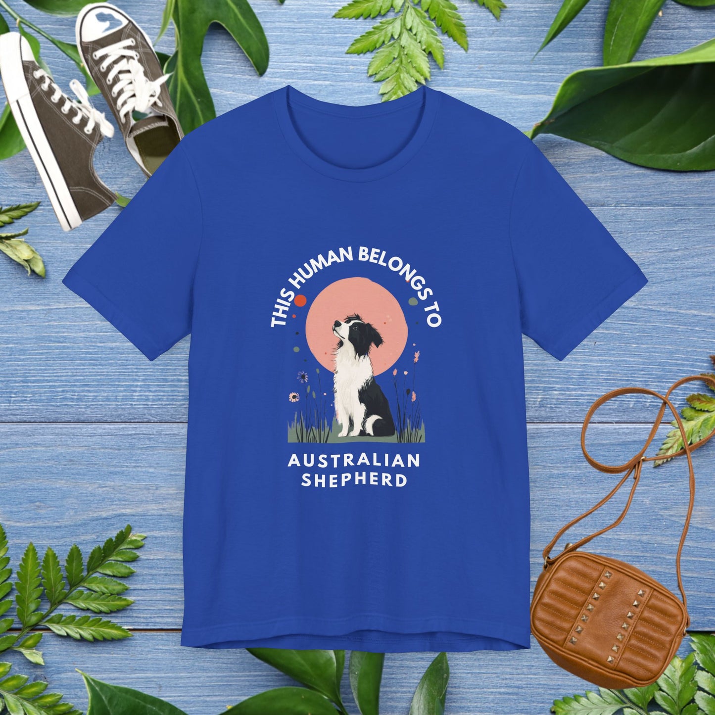 This Human Belongs To Australian Shepherd T-Shirt - furevermama