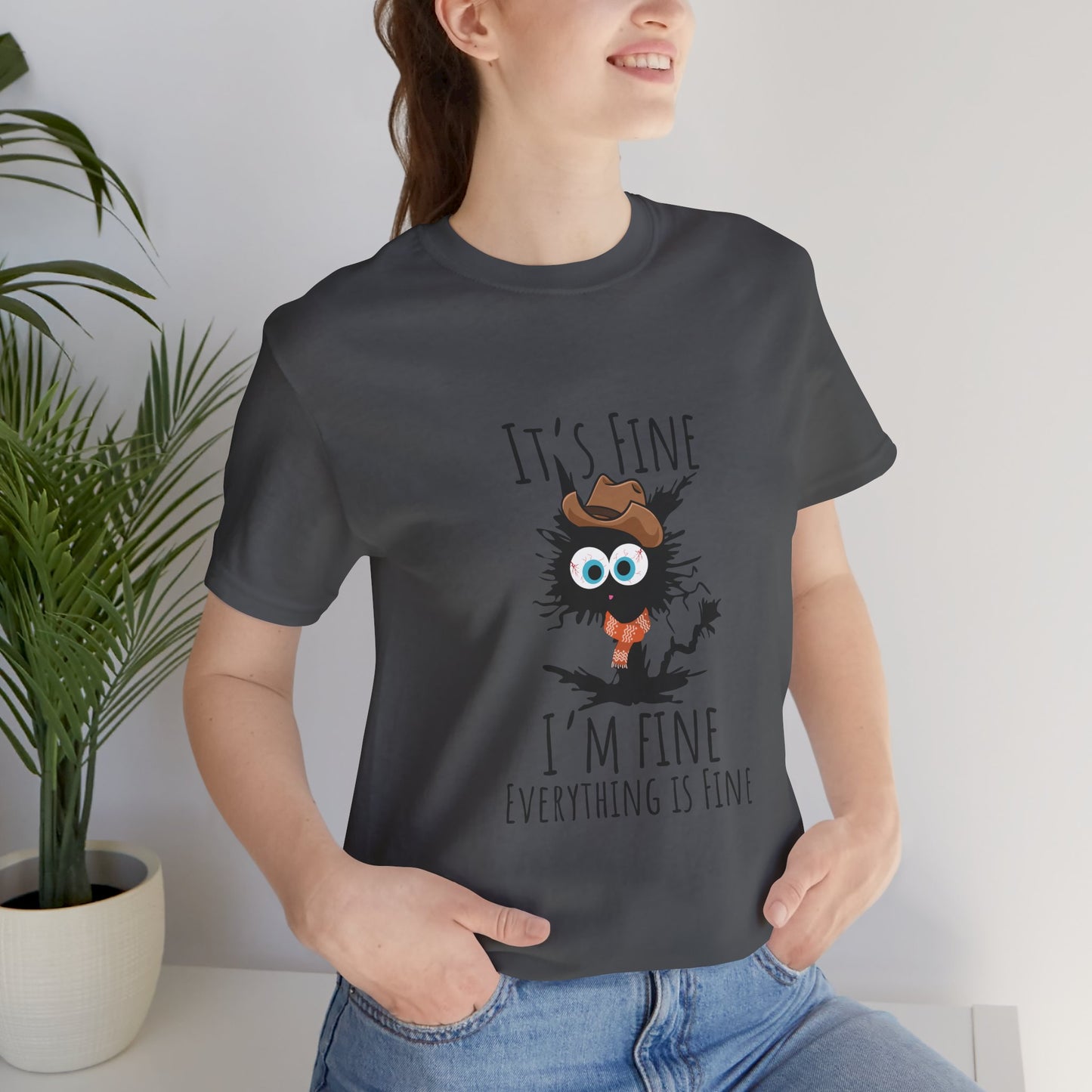 Everything Is Fine Meowdy T-Shirt - furevermama