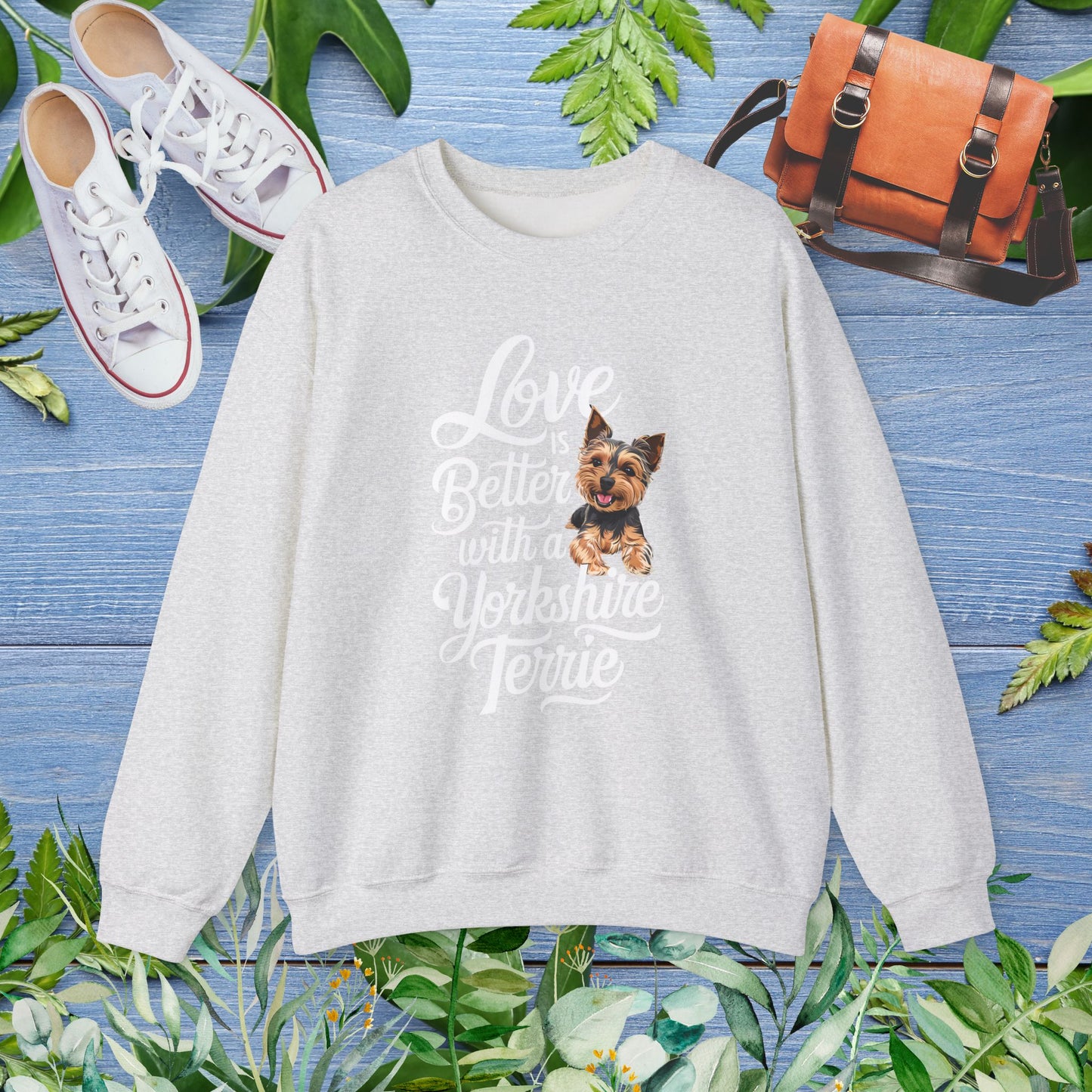 Life Is Better With A Terrie Yorkshire Unisex Sweatshirt - furevermama