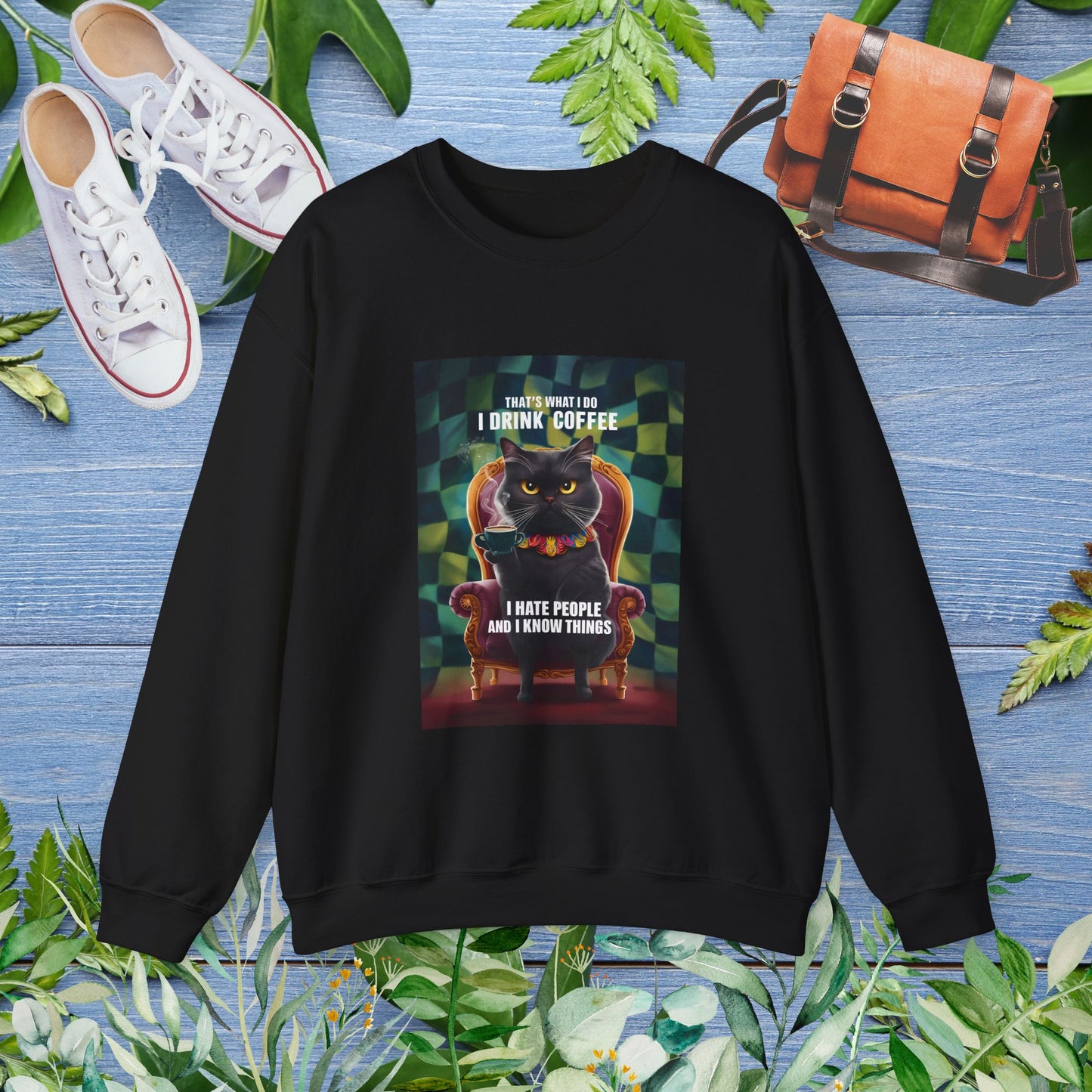 Cat Coffee Unisex Sweatshirt - I Hate People and I Know Things - furevermama