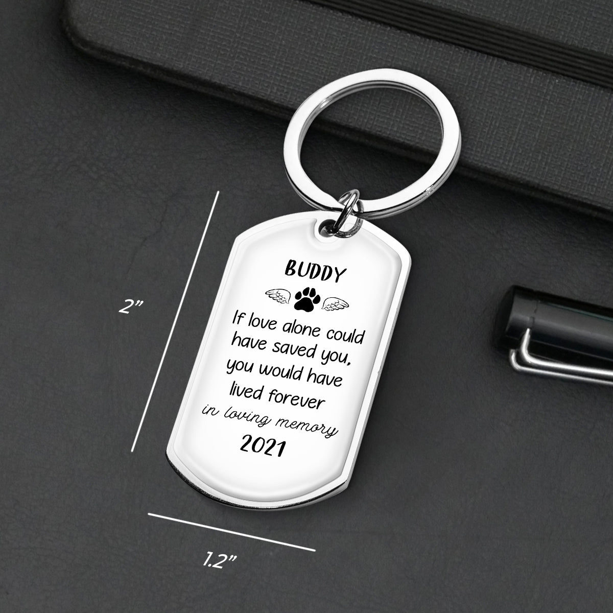 If Love Alone Could Have Saved You - You Would Have Lived Forever - Personalized Keychain - furevermama