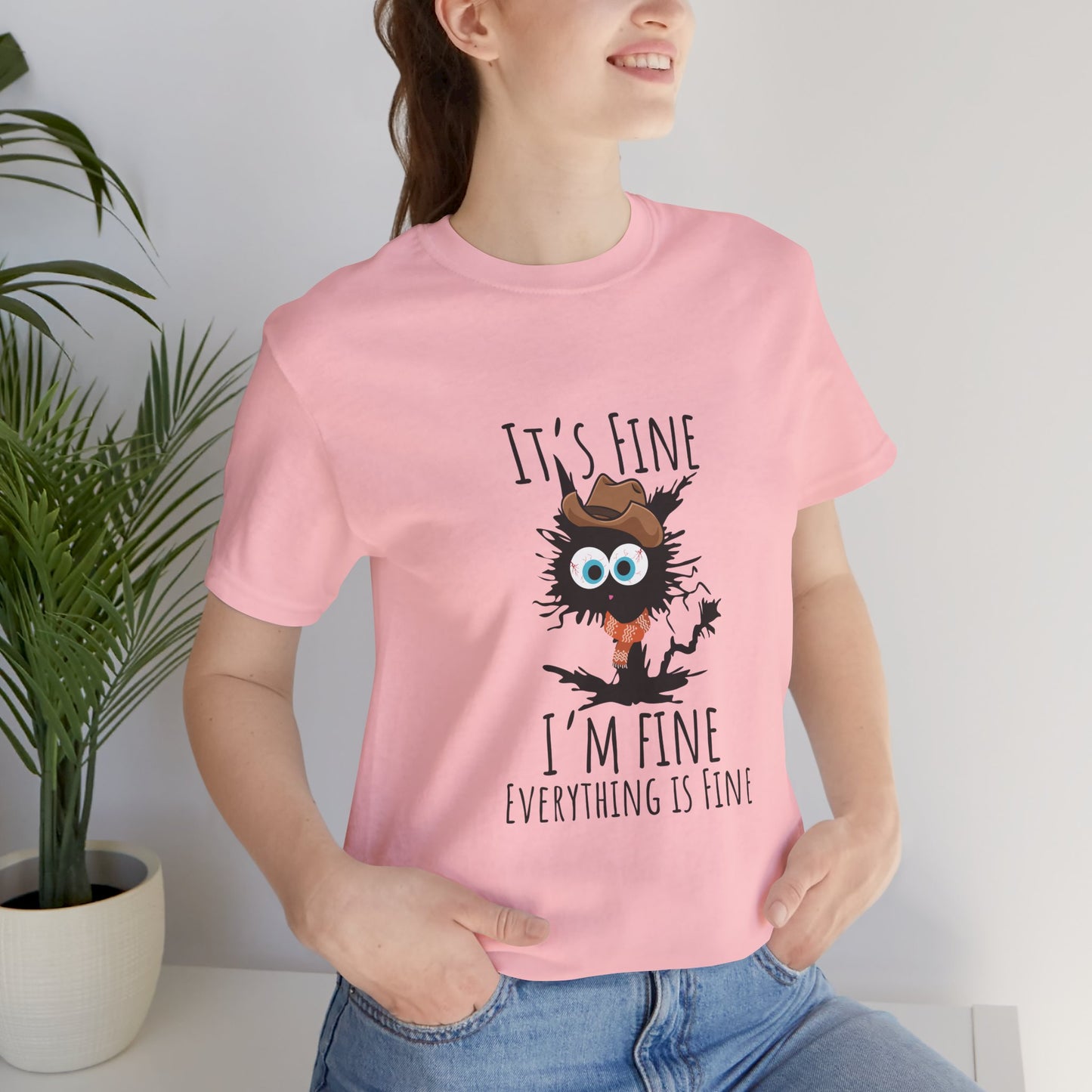 Everything Is Fine Meowdy T-Shirt - furevermama