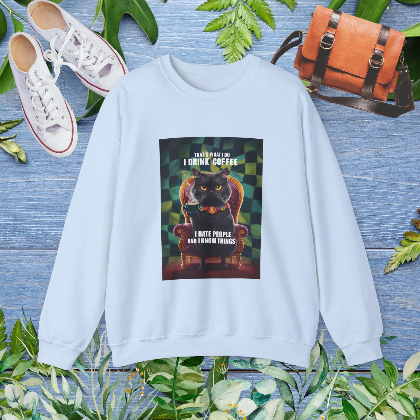 Cat Coffee Unisex Sweatshirt - I Hate People and I Know Things - furevermama