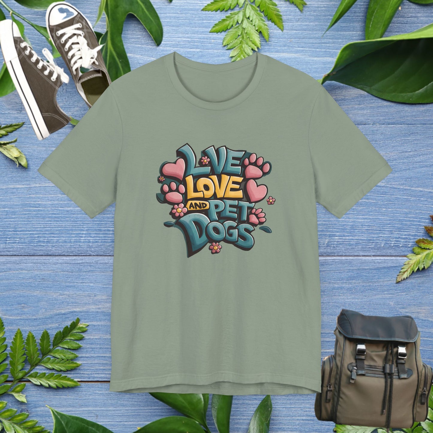 Live Love And Pet Dogs T-Shirt - furevermama