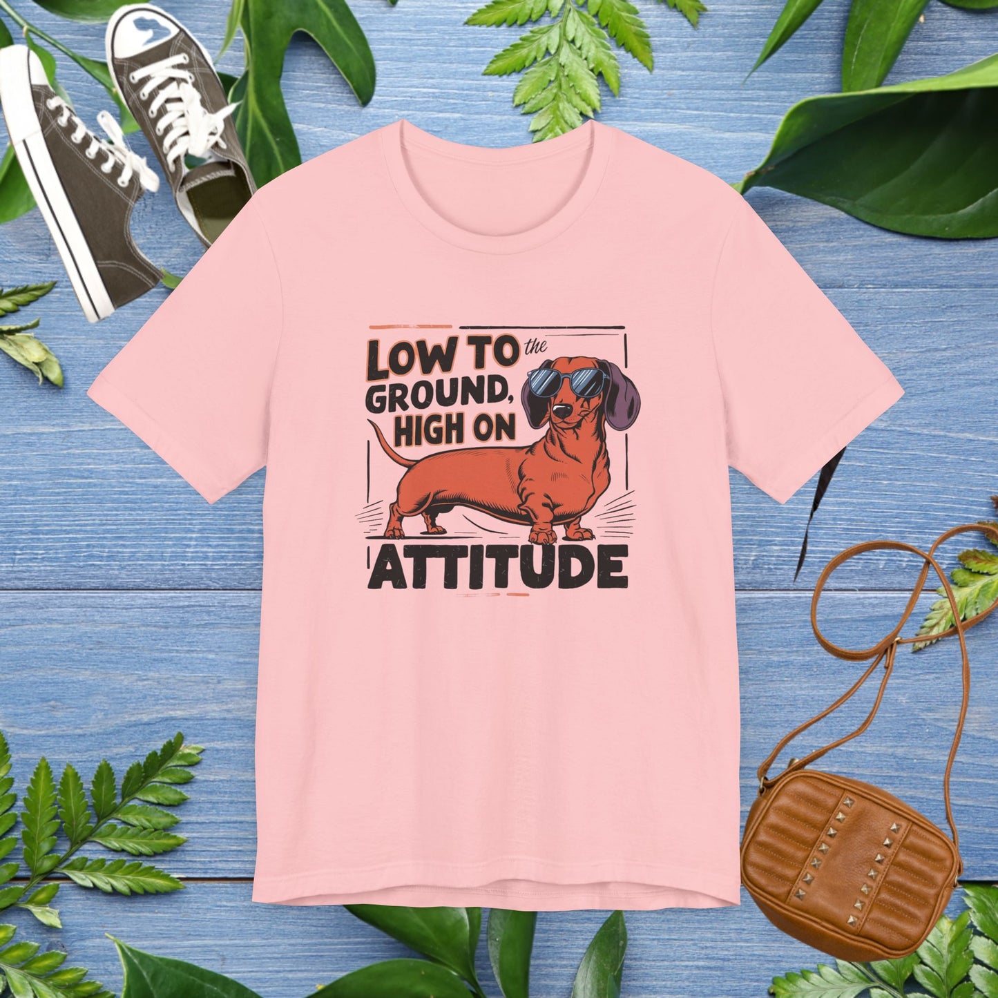 Dachshund Tee - 'Low To Ground High On Attitude' Unisex T-Shirt - furevermama