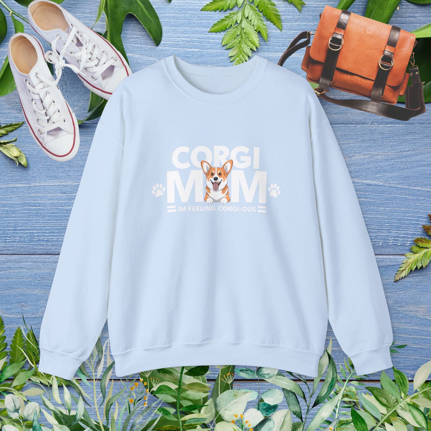 Corgi Mom , I am Feeling Corgious Crewneck Sweatshirt - furevermama