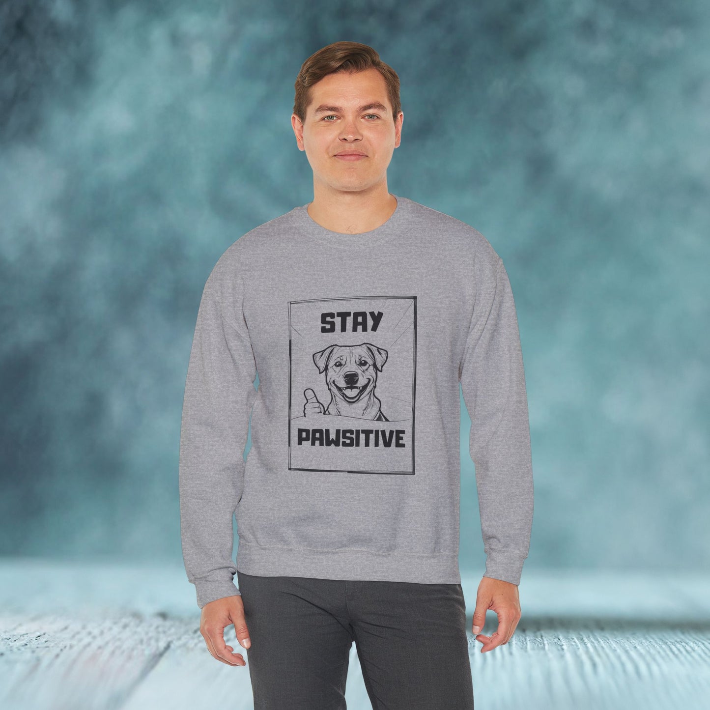 Stay Positive Unisex Crewneck Sweatshirt for Dog Lover - furevermama