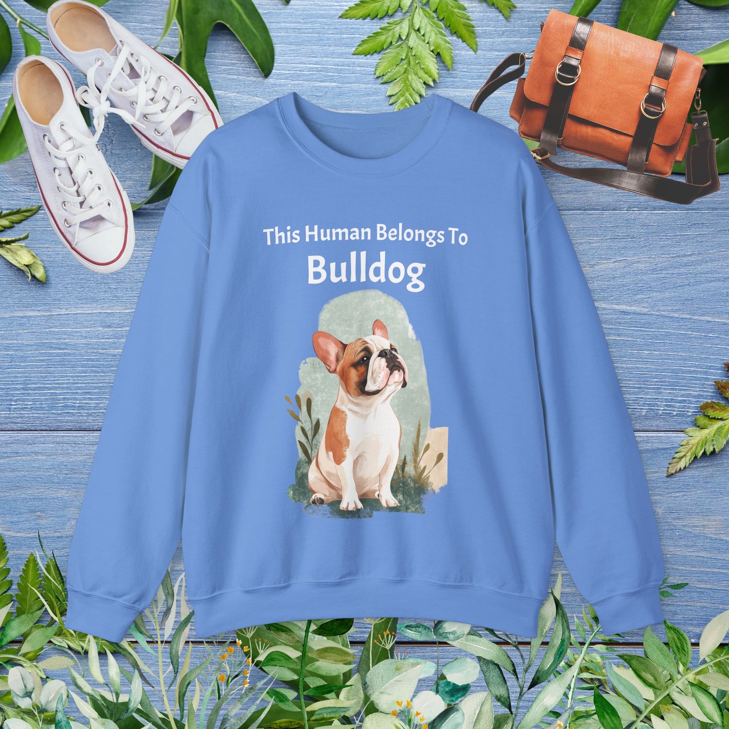 This Human Belongs To Bulldog Unisex Sweatshirt - furevermama