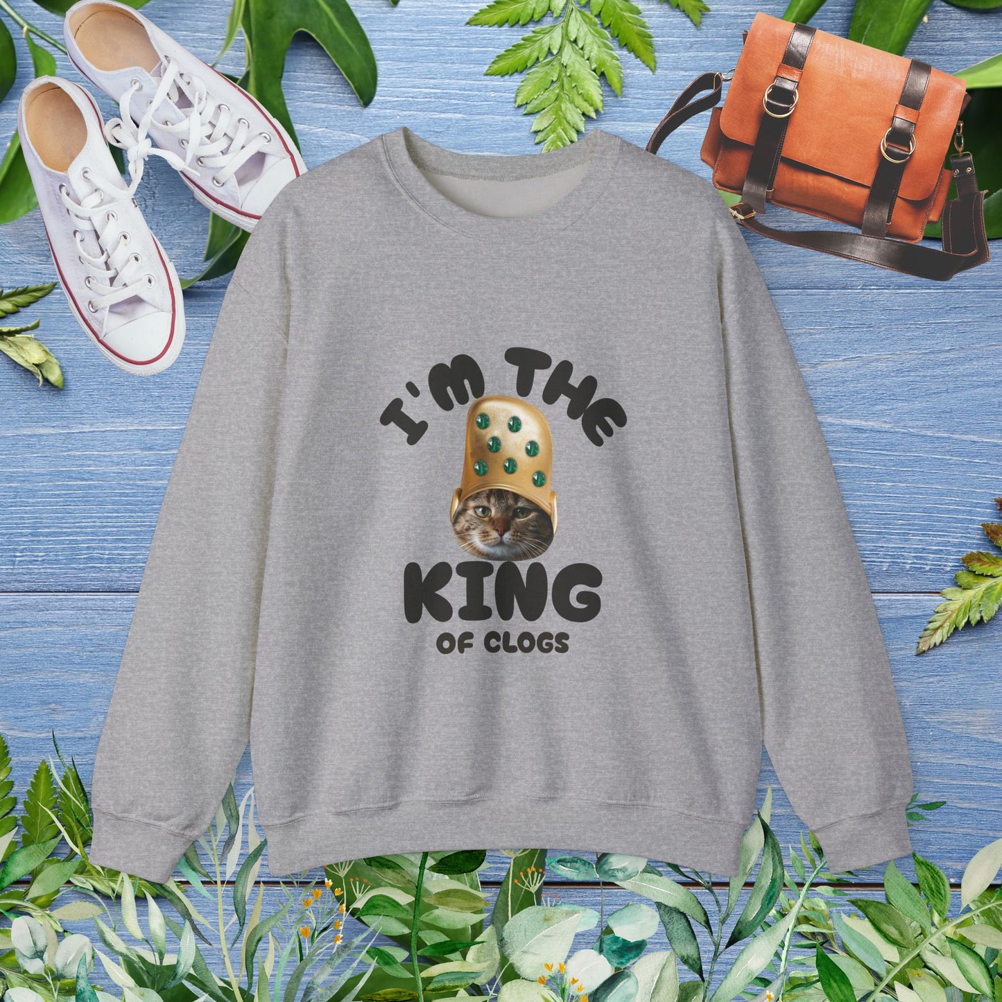 King of Clogs Sweatshirt - furevermama