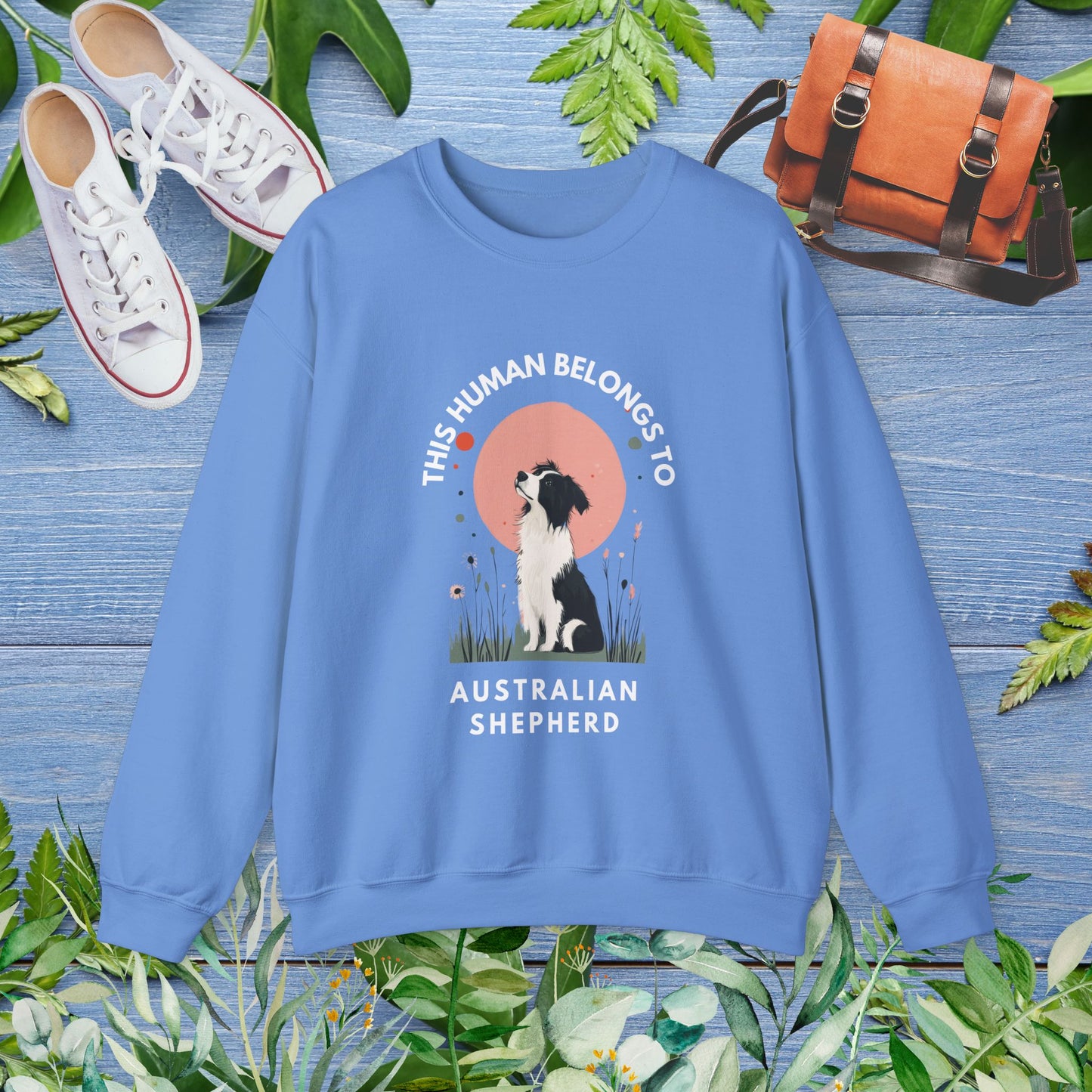 This Human Belongs To Australian Shepherd Unisex Sweatshirt - furevermama