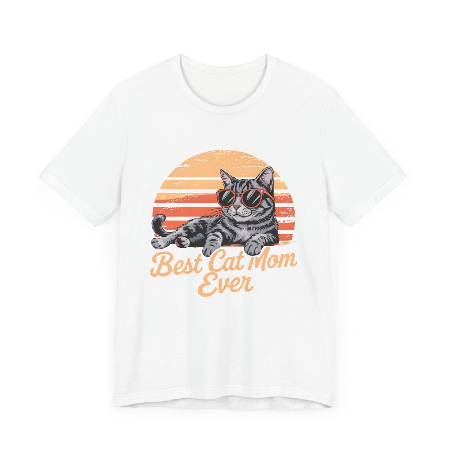 Best Cat Mom Ever Unisex Jersey Tee - Cute Cat Graphic T-Shirt