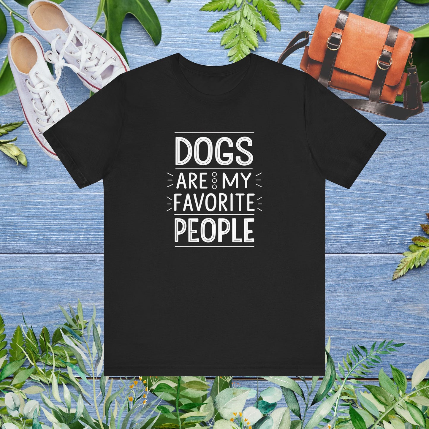 Dogs Are My Favorite People T-Shirt - furevermama