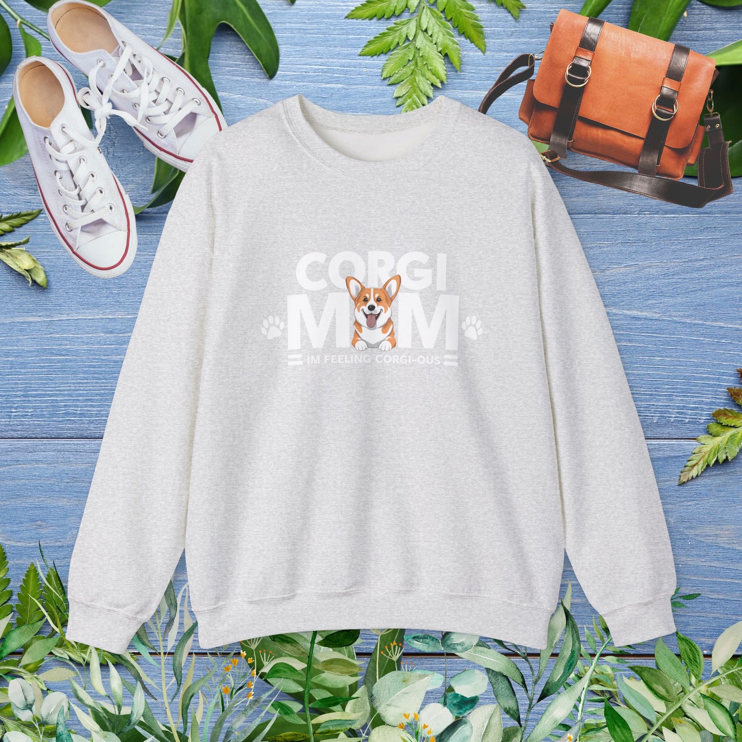 Corgi Mom , I am Feeling Corgious Crewneck Sweatshirt - furevermama