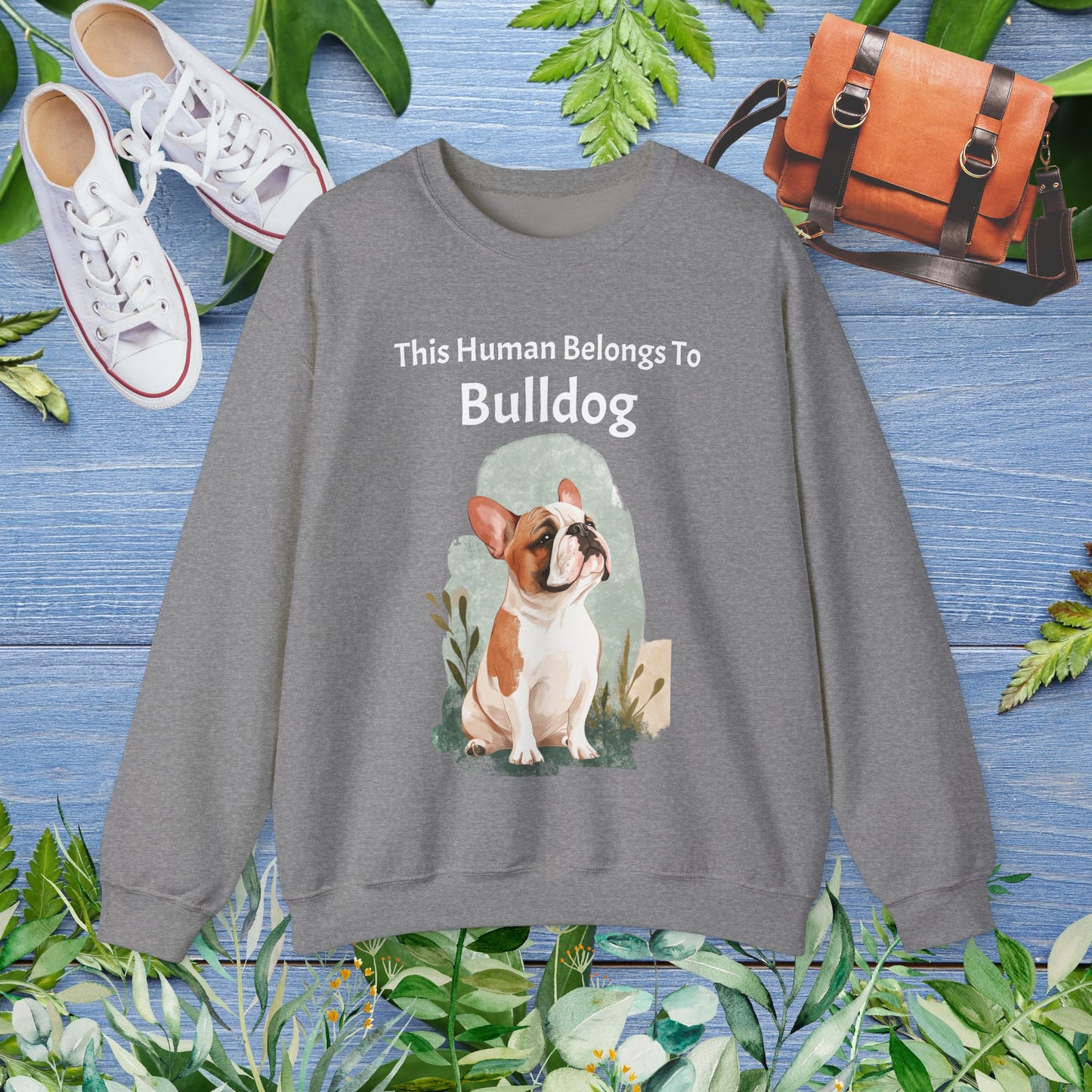 This Human Belongs To Bulldog Unisex Sweatshirt - furevermama