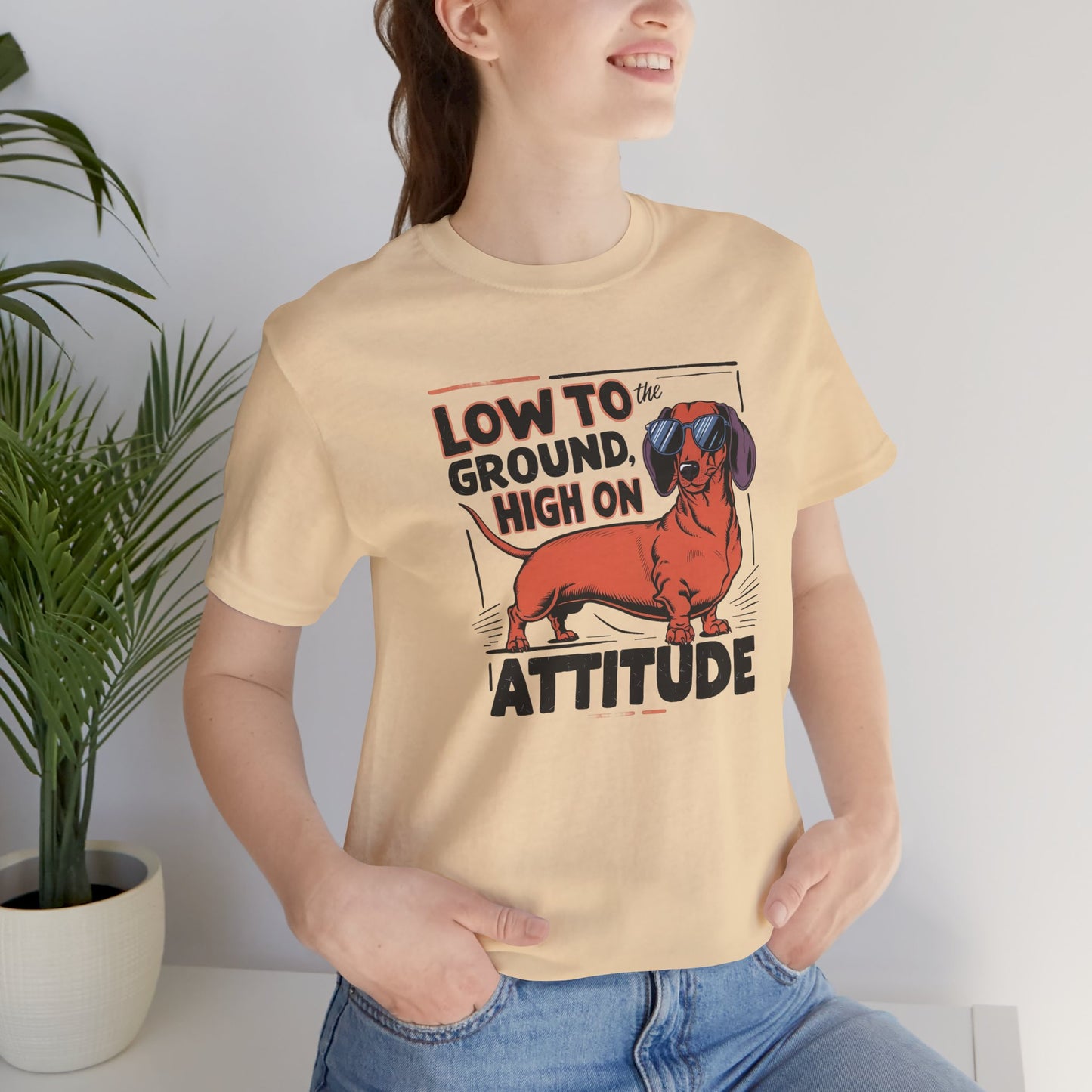 Dachshund Tee - 'Low To Ground High On Attitude' Unisex T-Shirt - furevermama